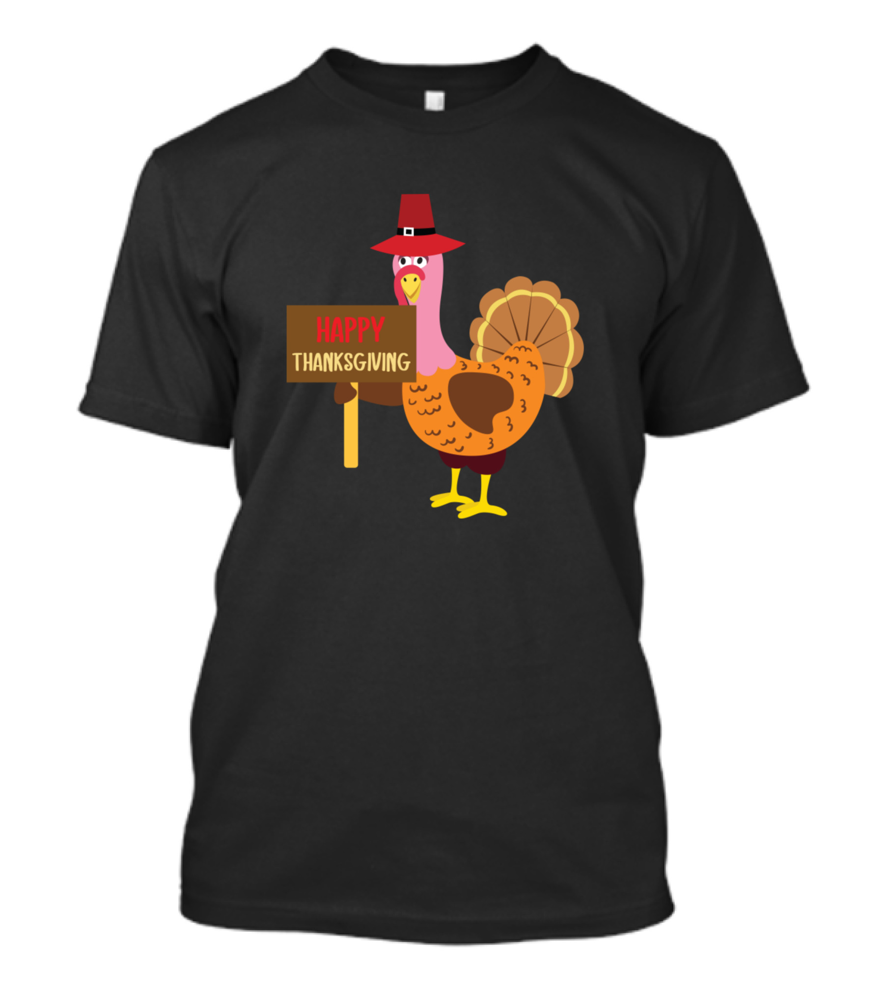 Happy Thanksgiving Turkey Holding Sign T-Shirt