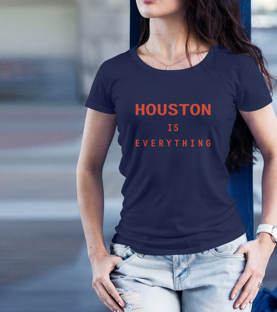 Sam And Davy Houston Is Everything Kendall Graveman T-Shirt