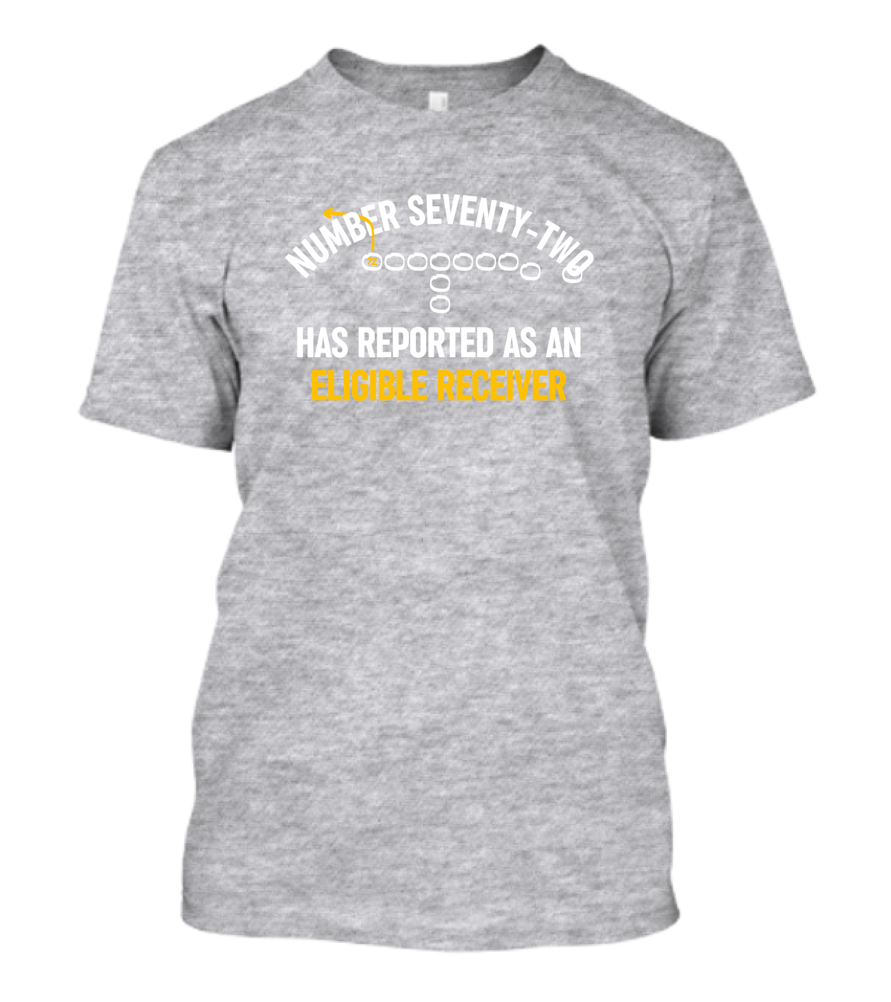 Number Seventy Two Has Reported As An Eligible Receiver MelJ740 Football Play T-Shirt