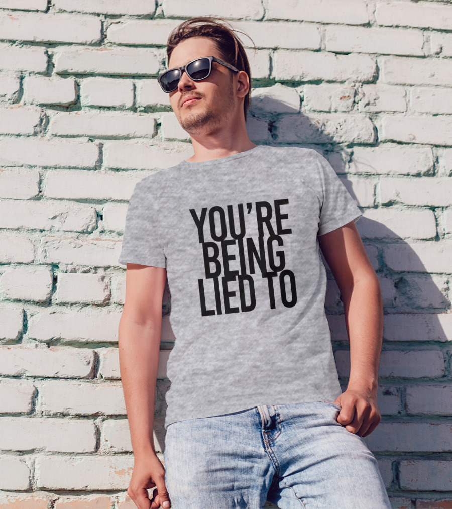 Cissy LaLa You're Being Lied To KrisFromBaltimore T-Shirt