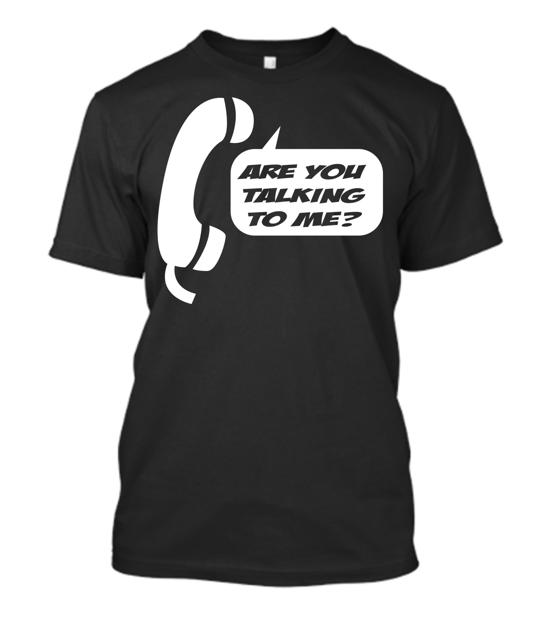 Are You Talking To Me Retro Phone T-Shirt