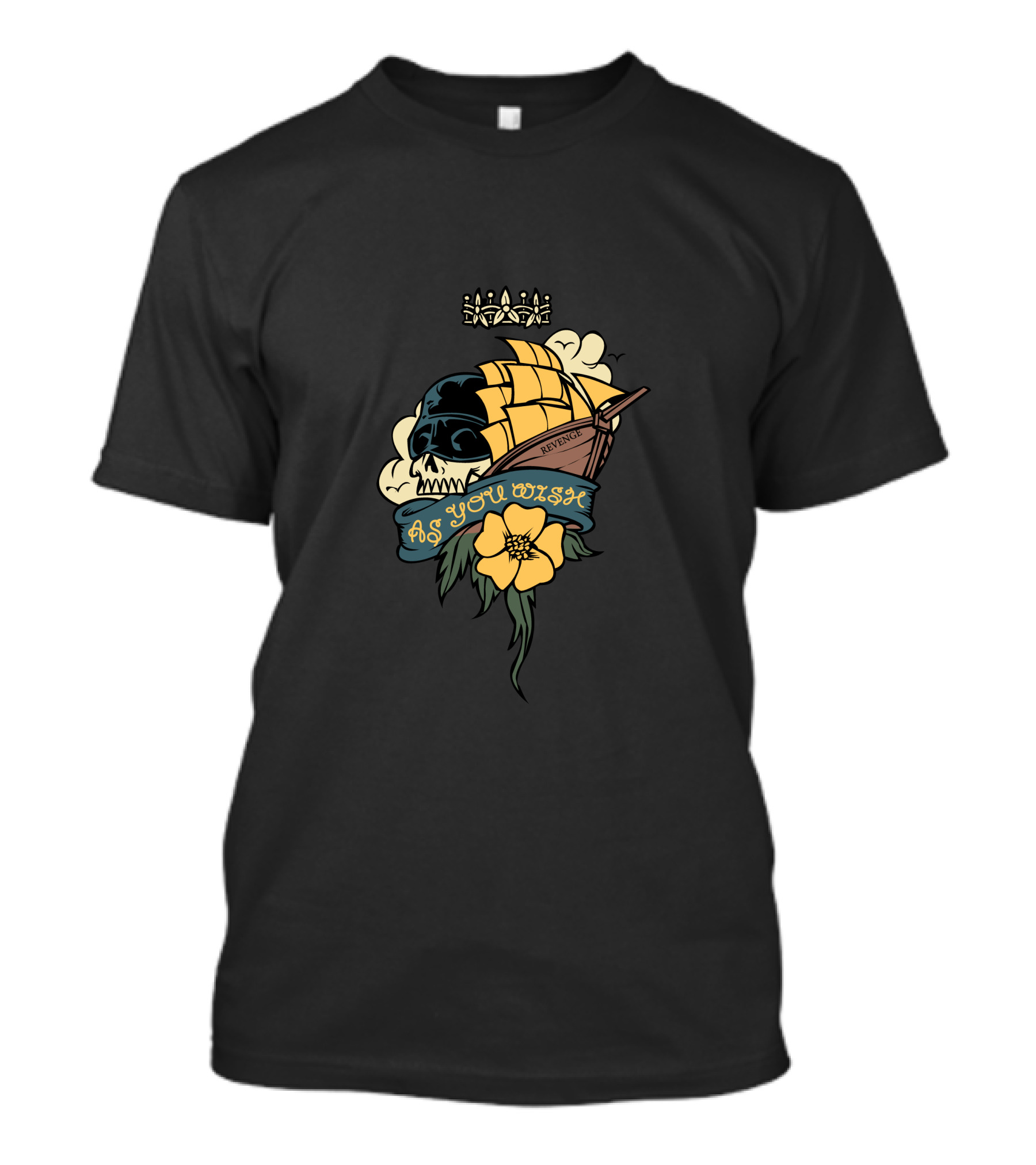 Skull With Pirate Ship And Yellow Flower As You Wish T-Shirt