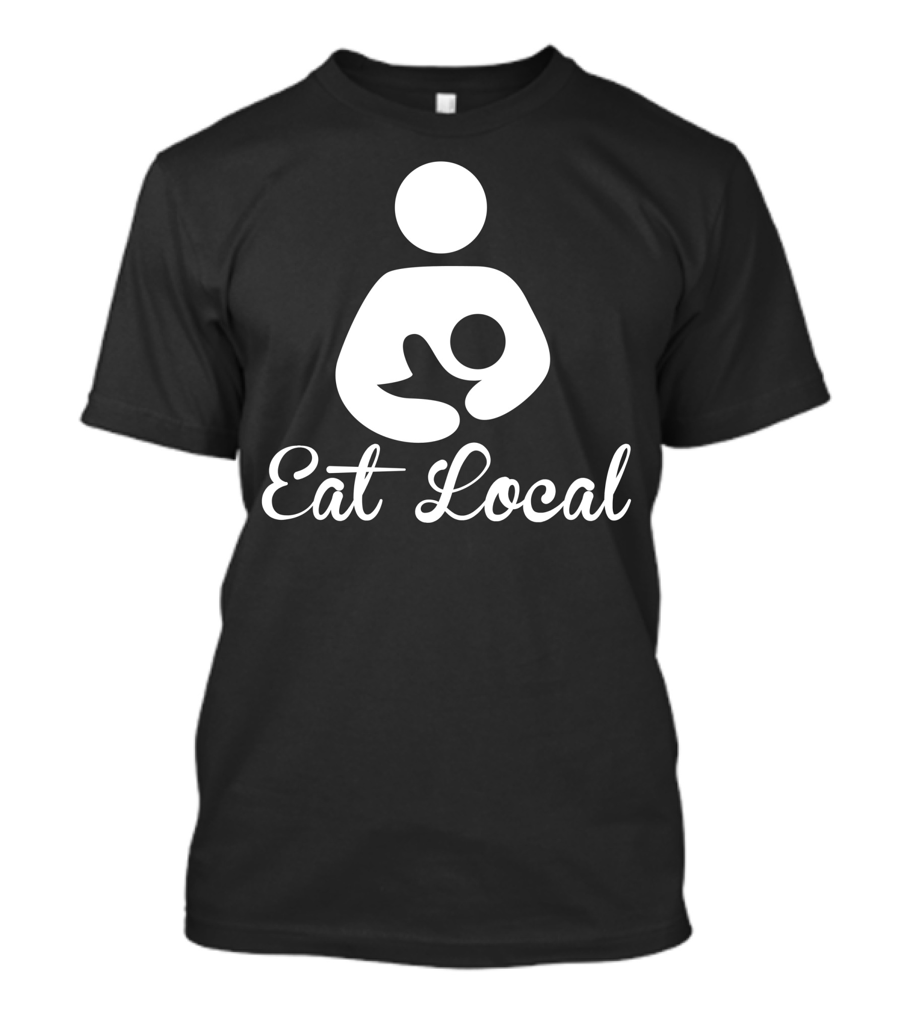 Eat Local Breastfeeding T-Shirt
