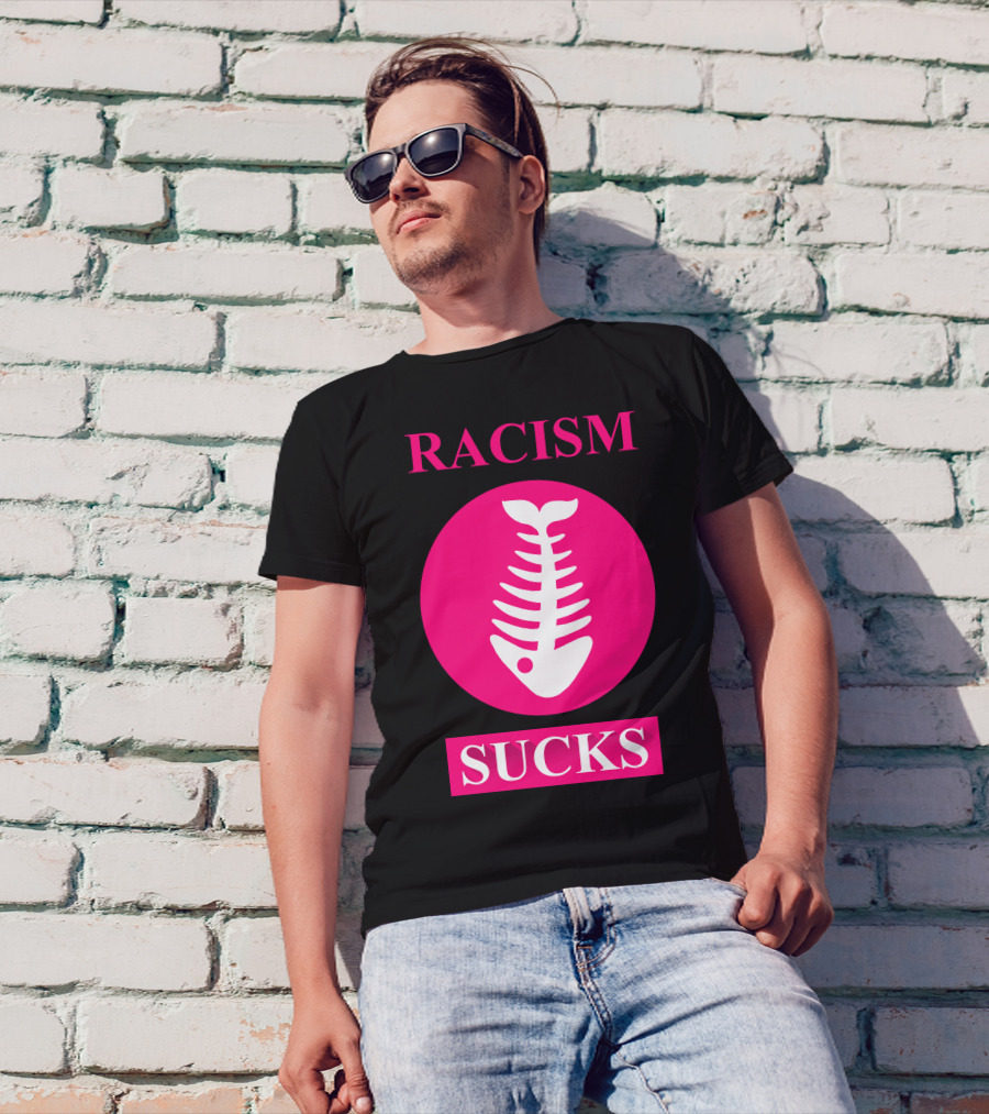Racism Sucks Fishbone Funk Rock T-Shirt