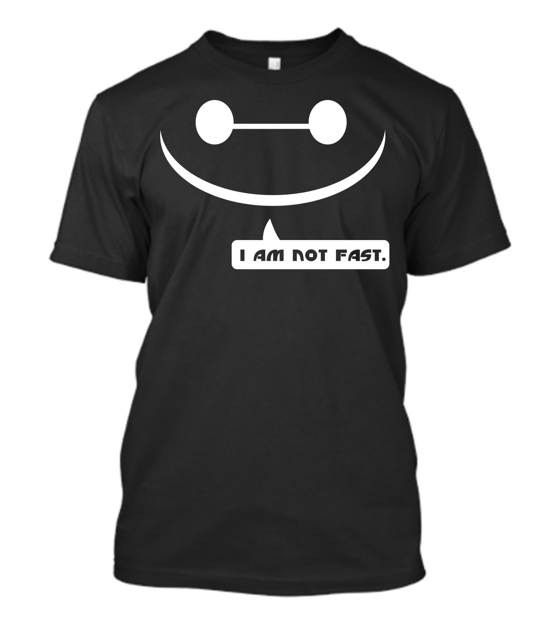 I Am Not Fast Baymax Face Big Hero 6 T-Shirt