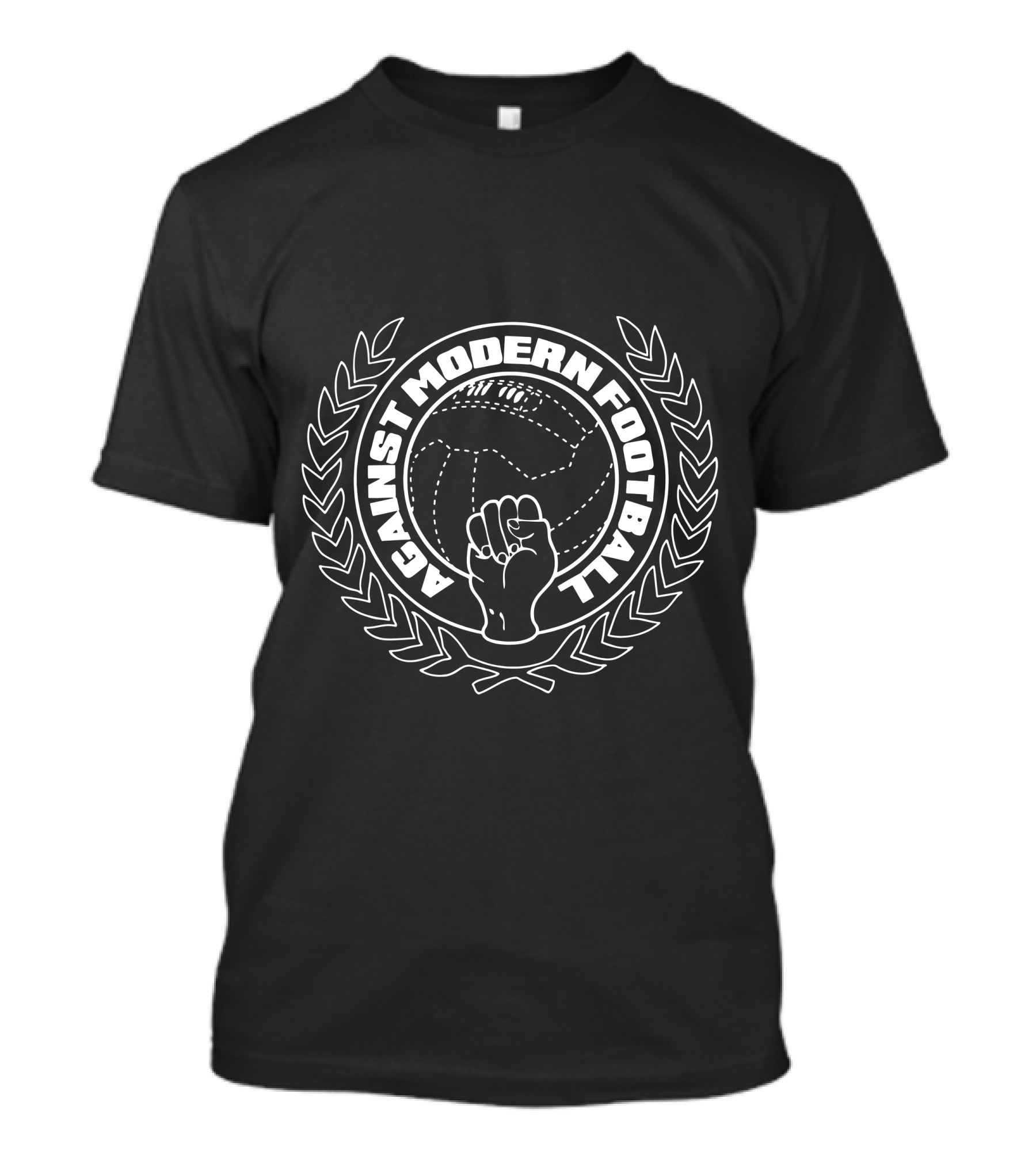Against Modern Football Raised Fist Emblem With Laurel Wreath T-Shirt