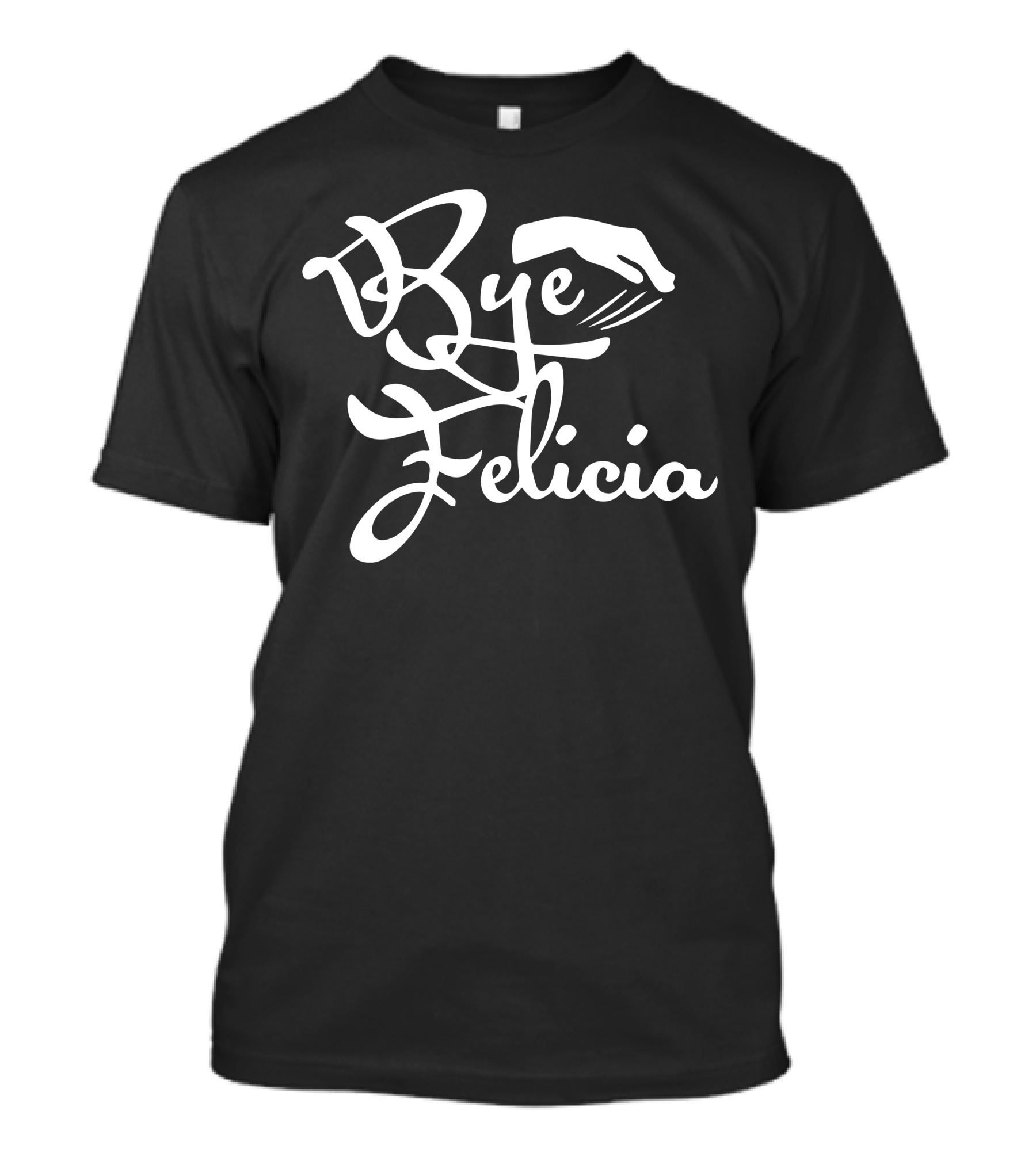 Bye Felicia Claw Scratch T-Shirt