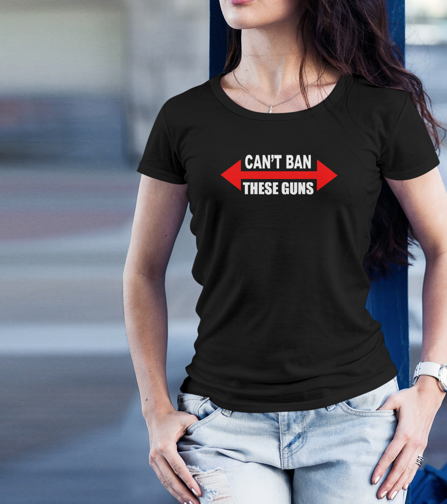 CAN'T BAN THESE GUNS Bold Red Arrows T-Shirt
