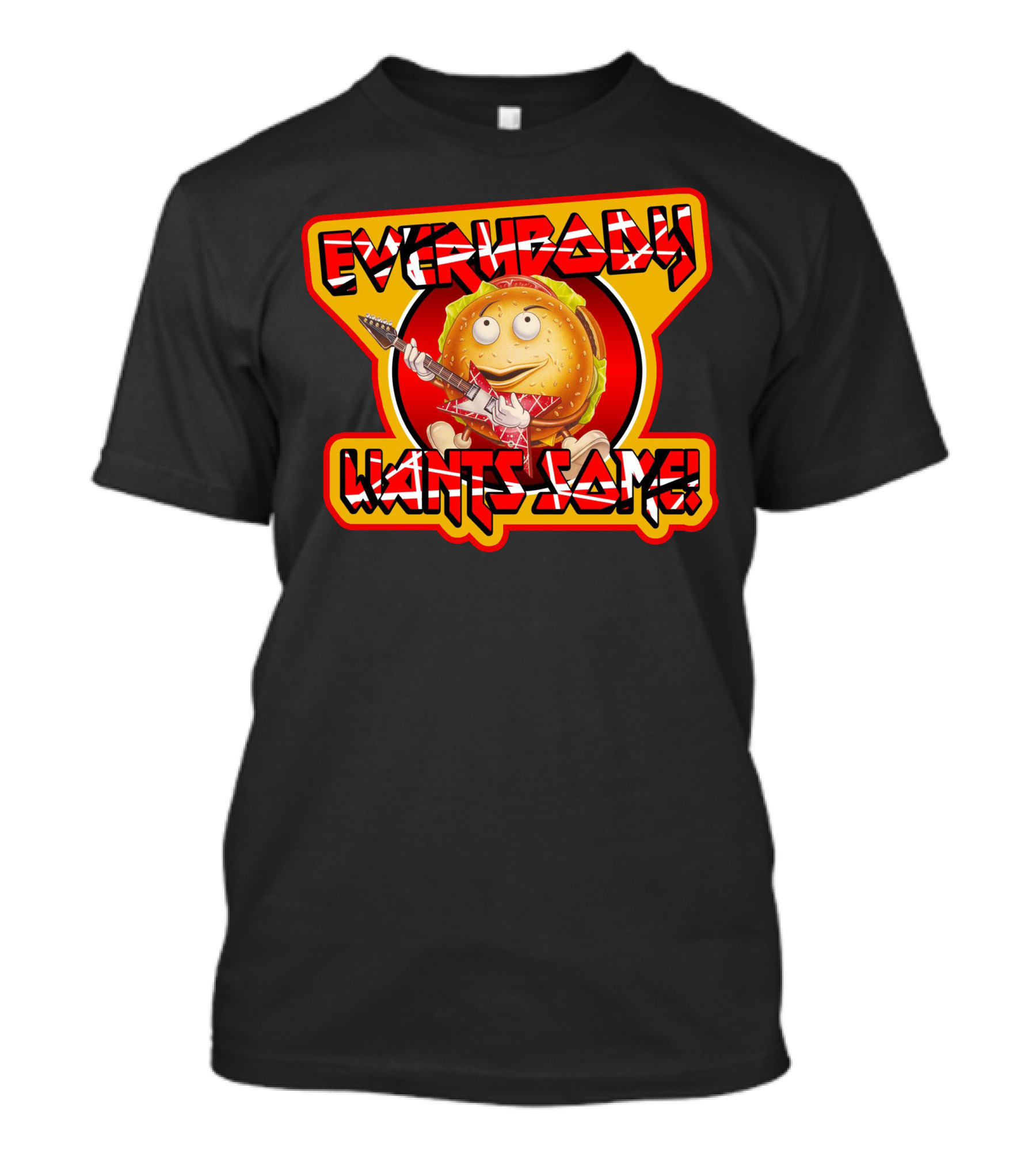 Everybody Wants Some Better Off Dead Comedy T-Shirt