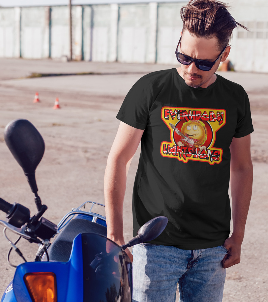 Everybody Wants Some Better Off Dead Comedy T-Shirt