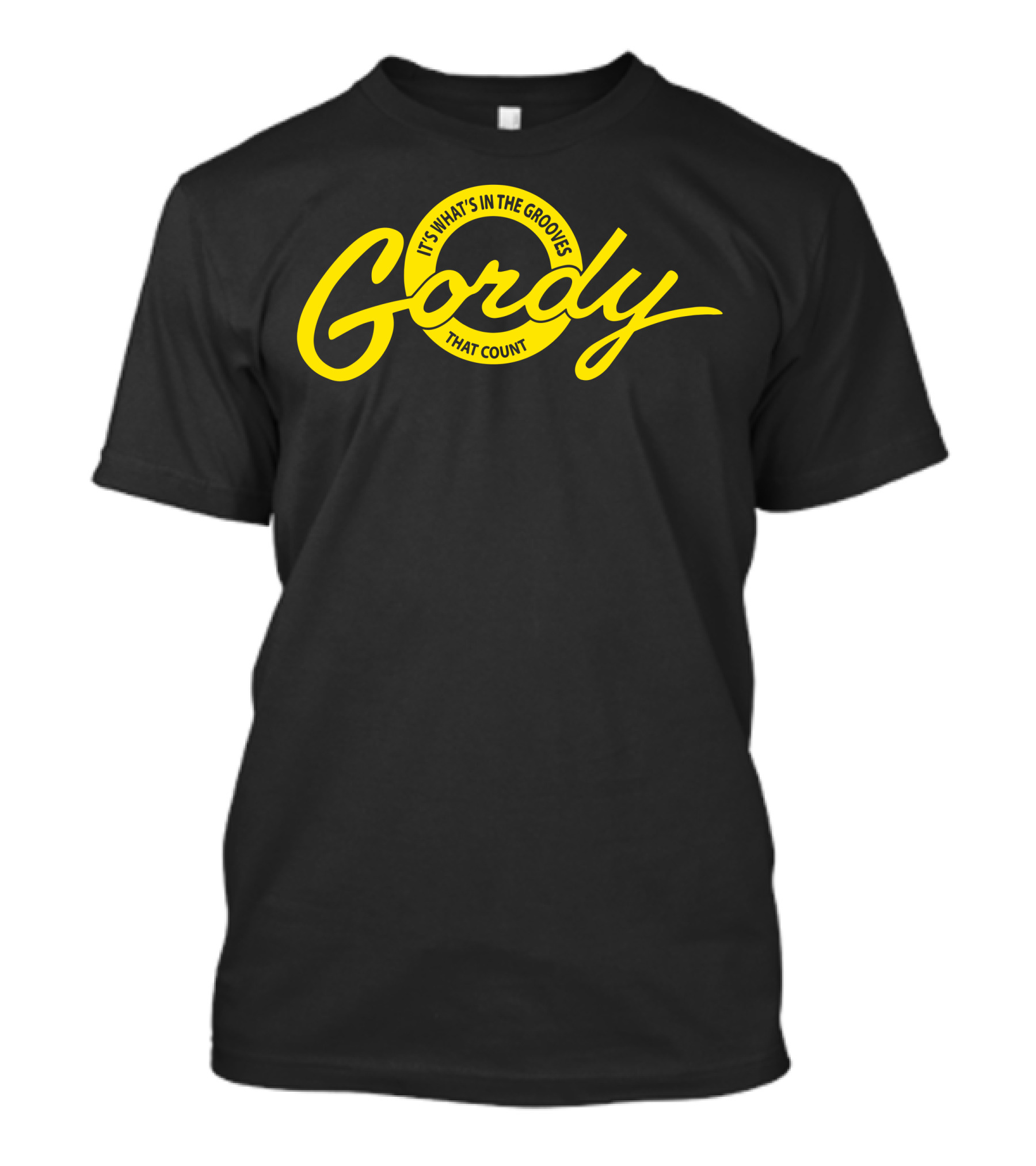 Gordy It's What's In The Grooves That Count T-Shirt