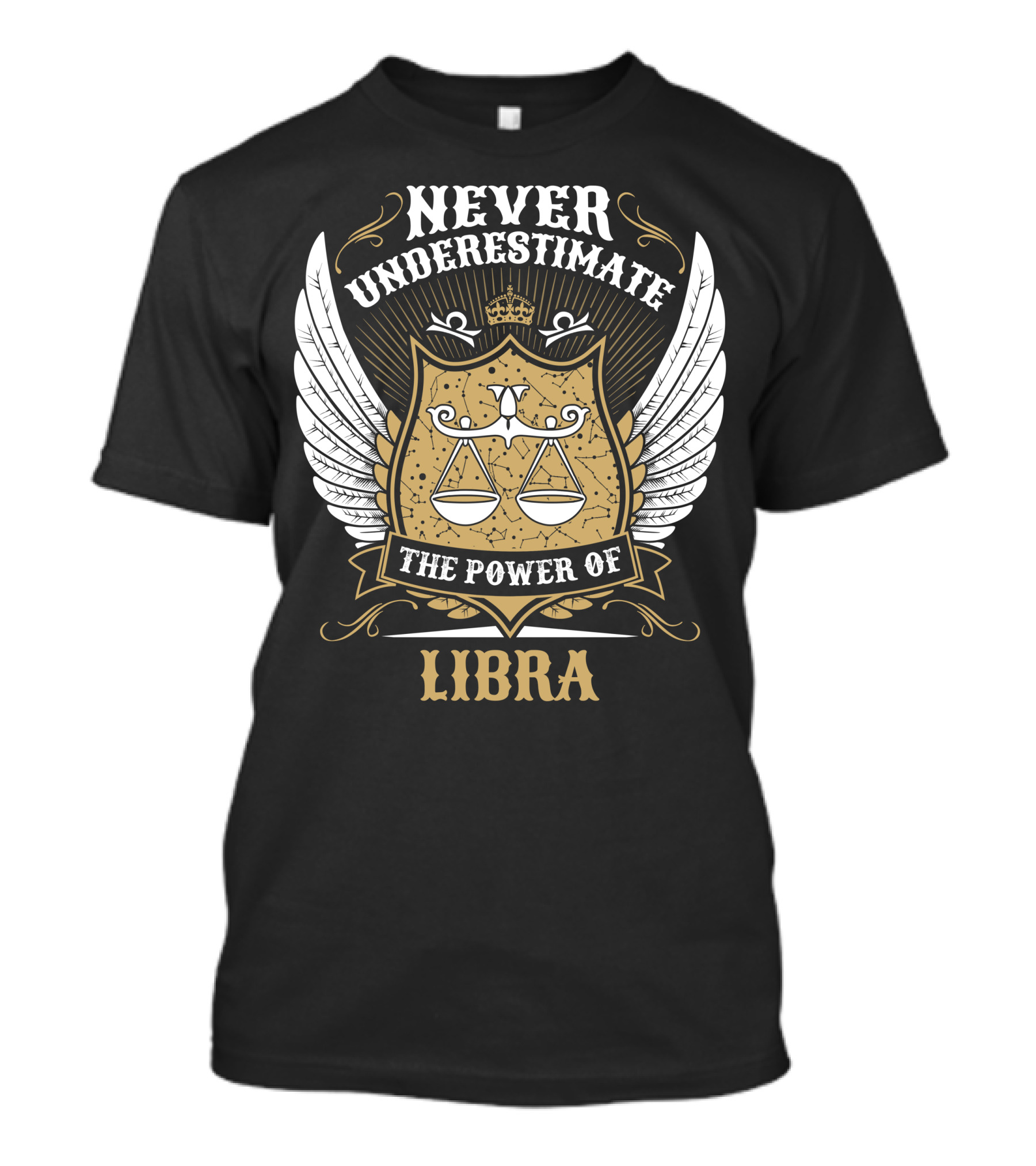 Never Underestimate The Power Of Libra Zodiac Winged Scale Crest T-Shirt