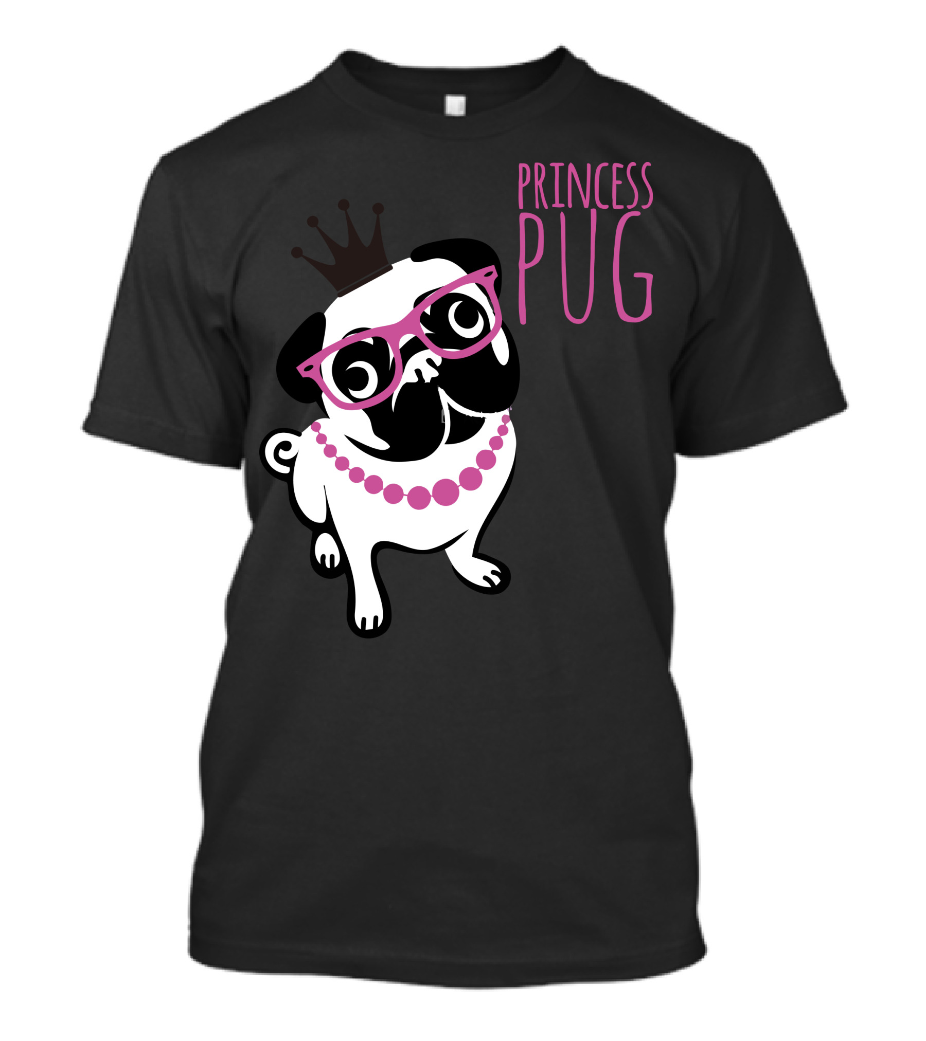 Princess Pug Wearing Crown Glasses And Necklace T-Shirt