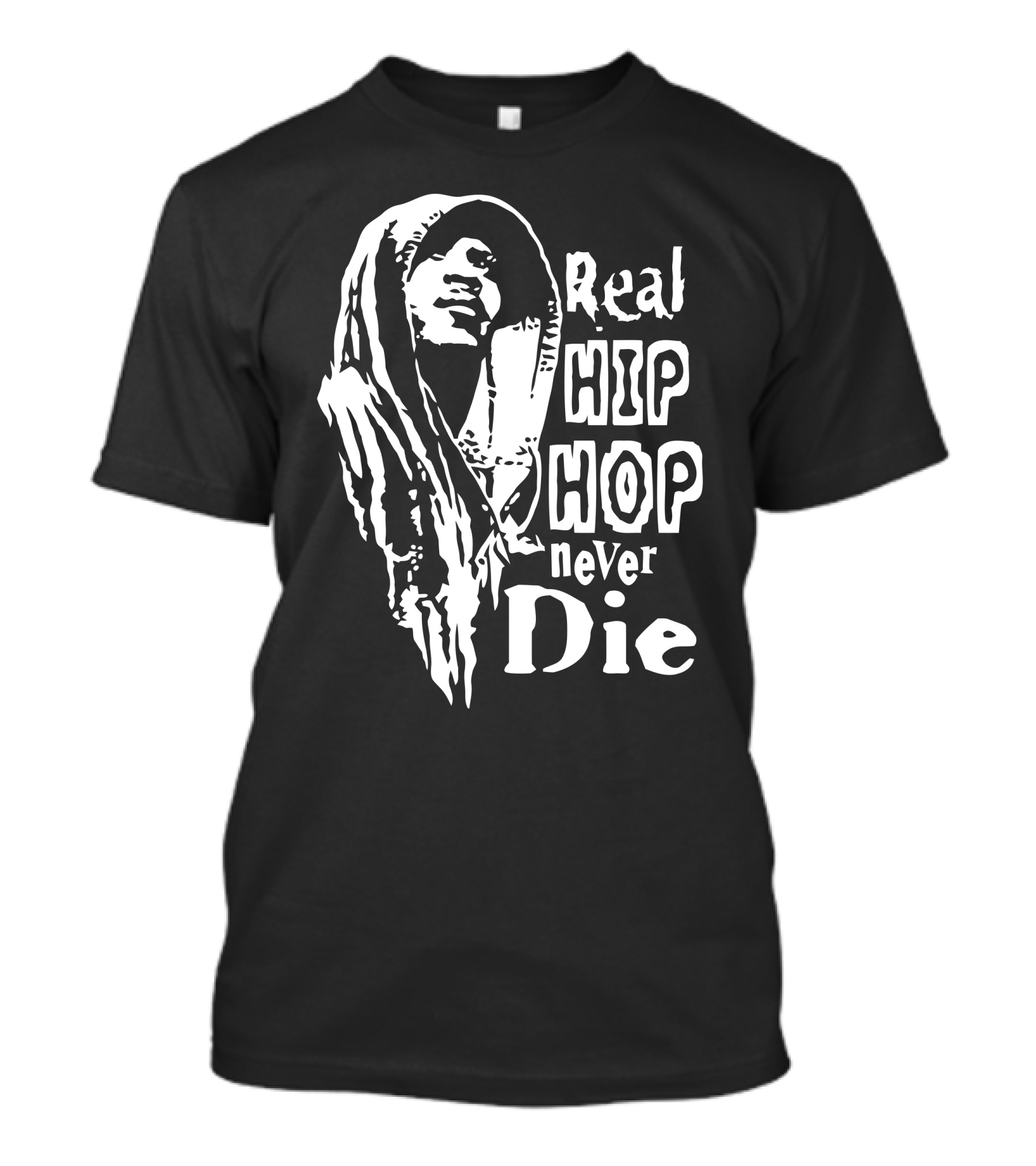 Real Hip Hop Never Die Hoodie Image T-Shirt
