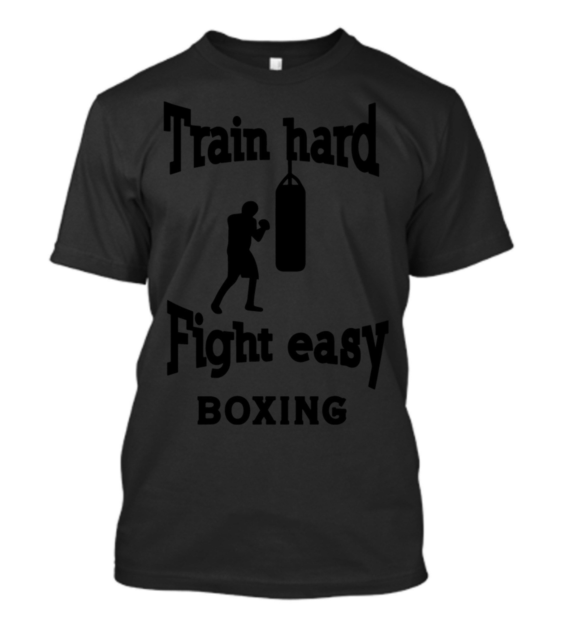 Train Hard Fight Easy Boxing Training Motivation T-Shirt