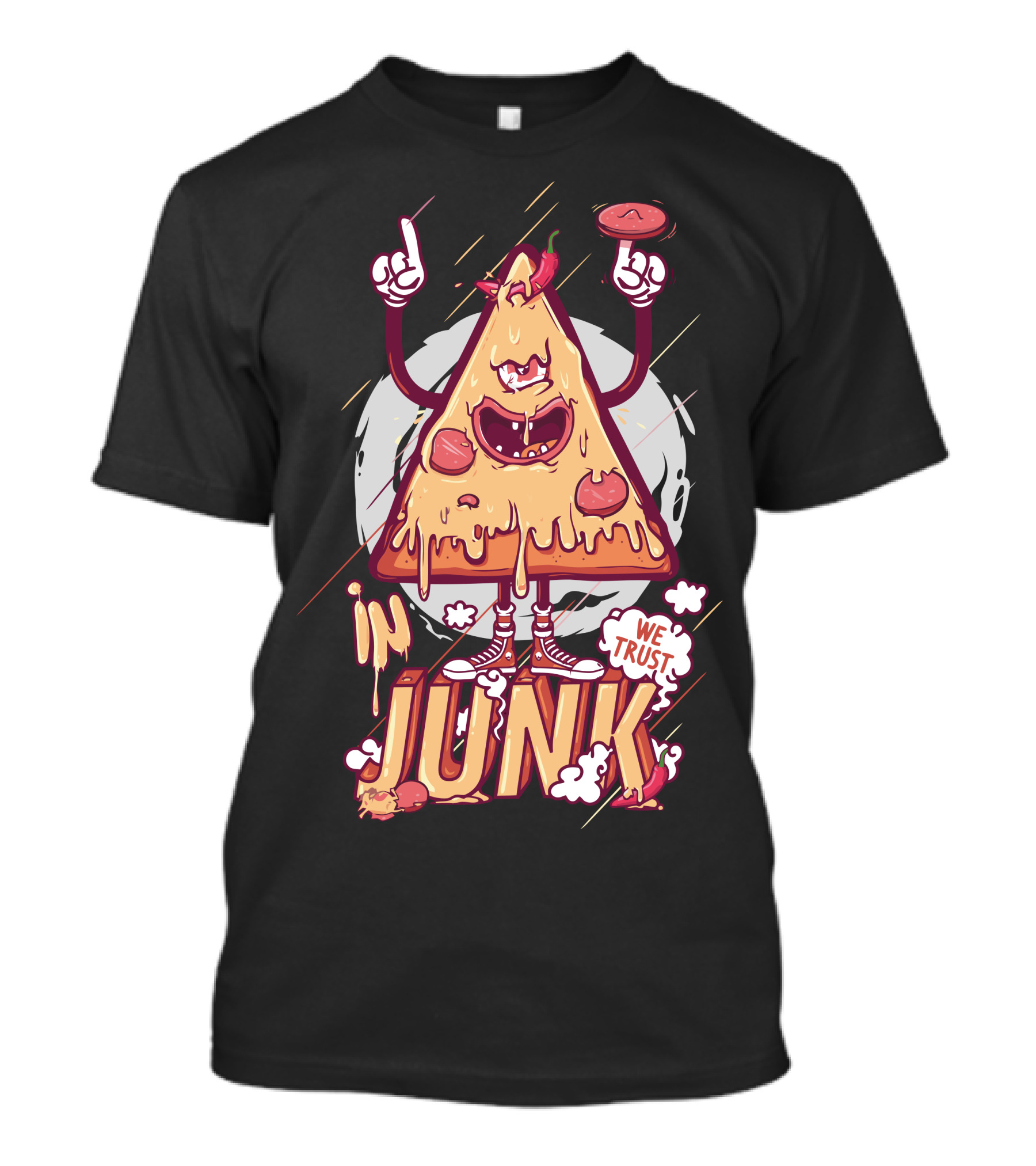 In Pizza We Trust Junk T-Shirt