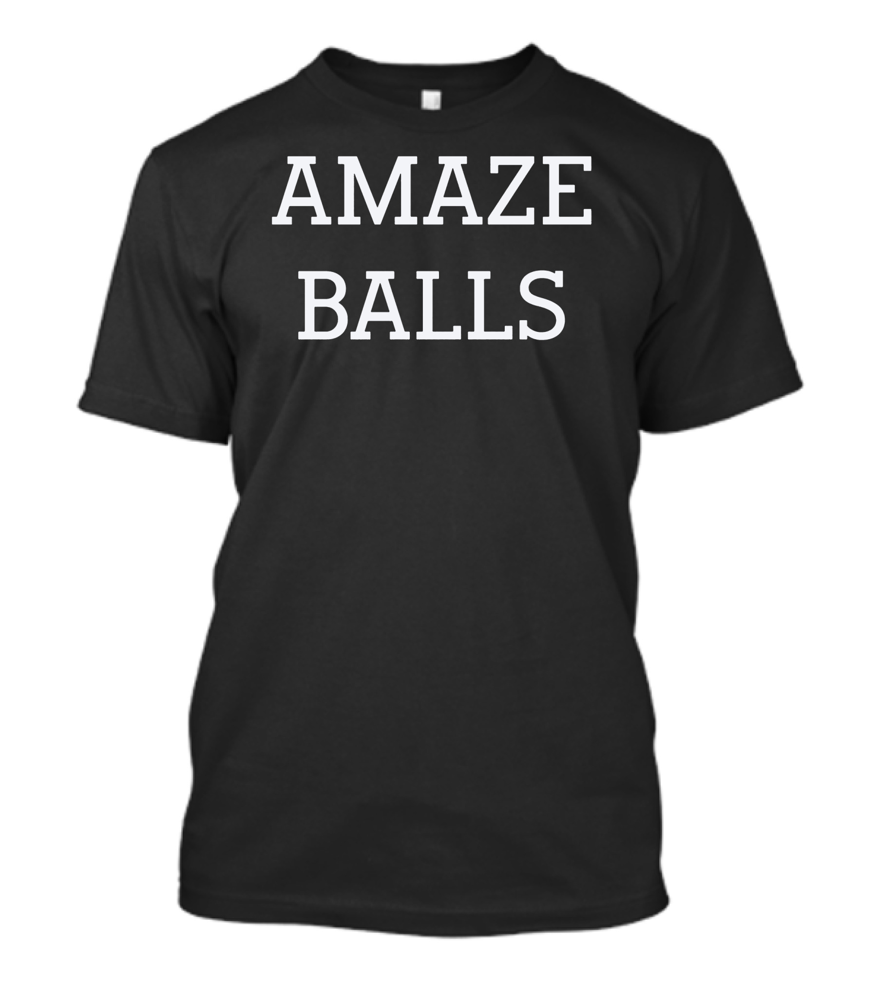 AMAZEBALLS T-Shirt