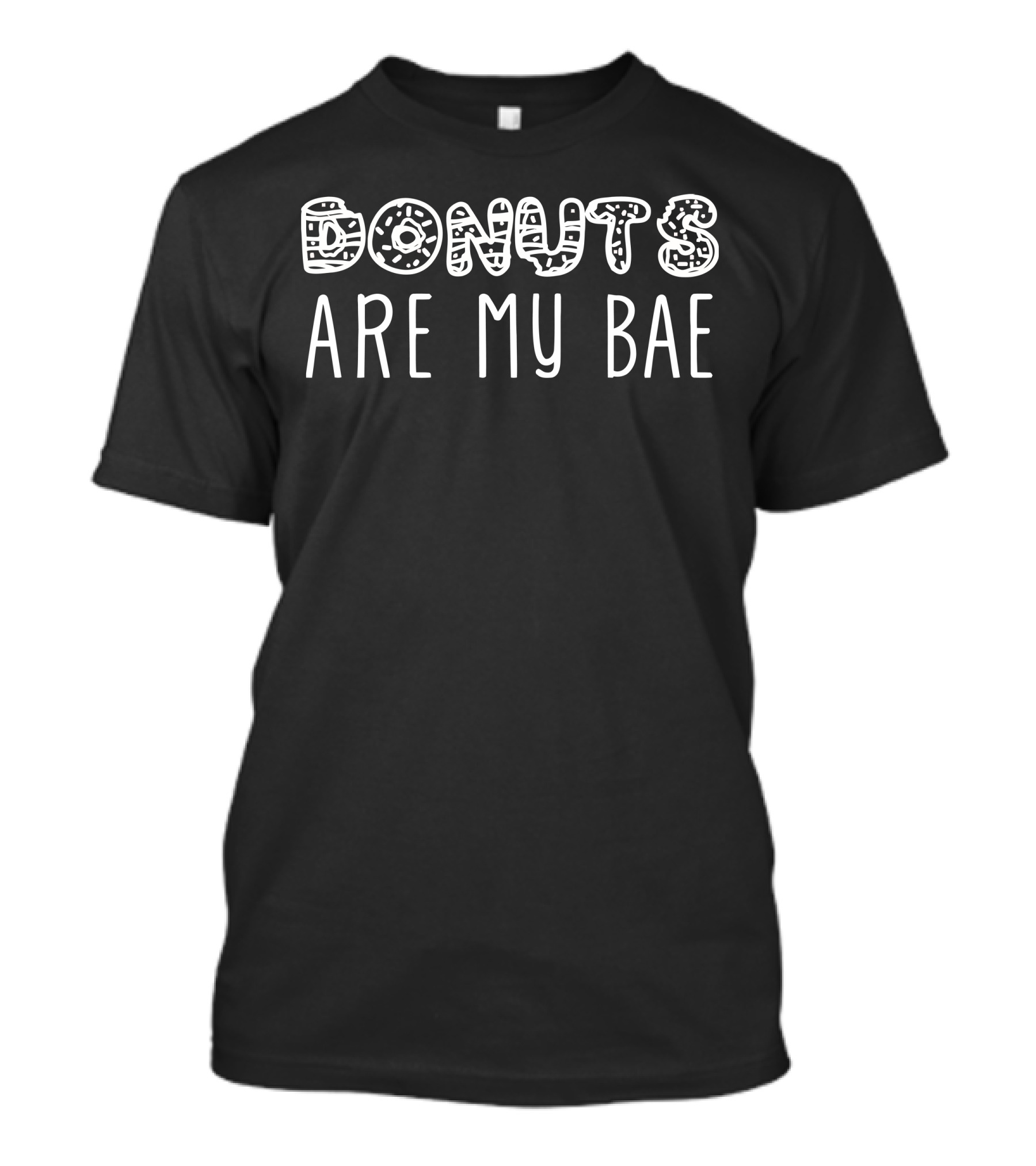 Donuts Are My Bae Fun Text T-Shirt
