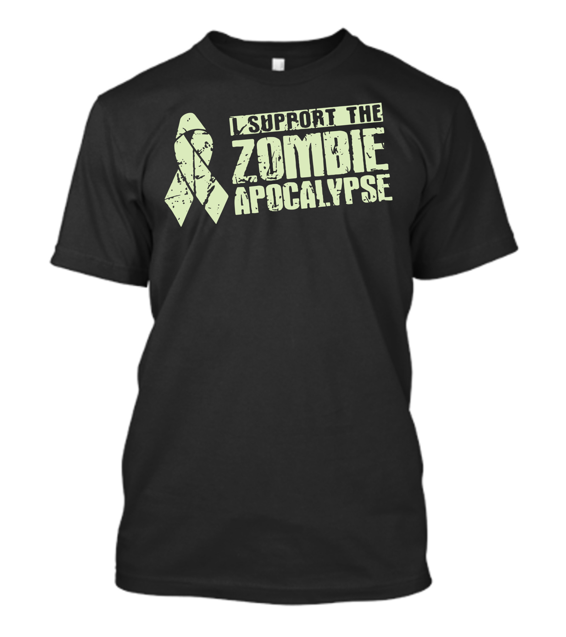 I Support The Zombie Apocalypse Awareness T-Shirt
