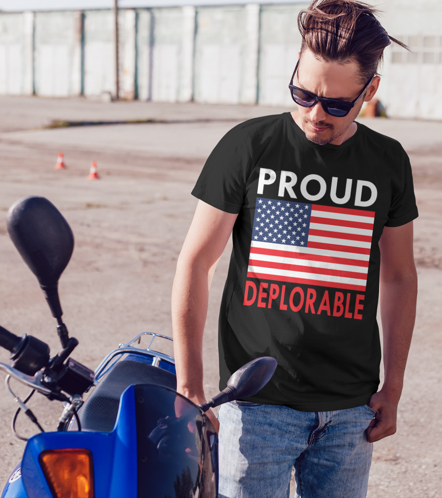 PROUD DEPLORABLE American Flag Patriot T-Shirt