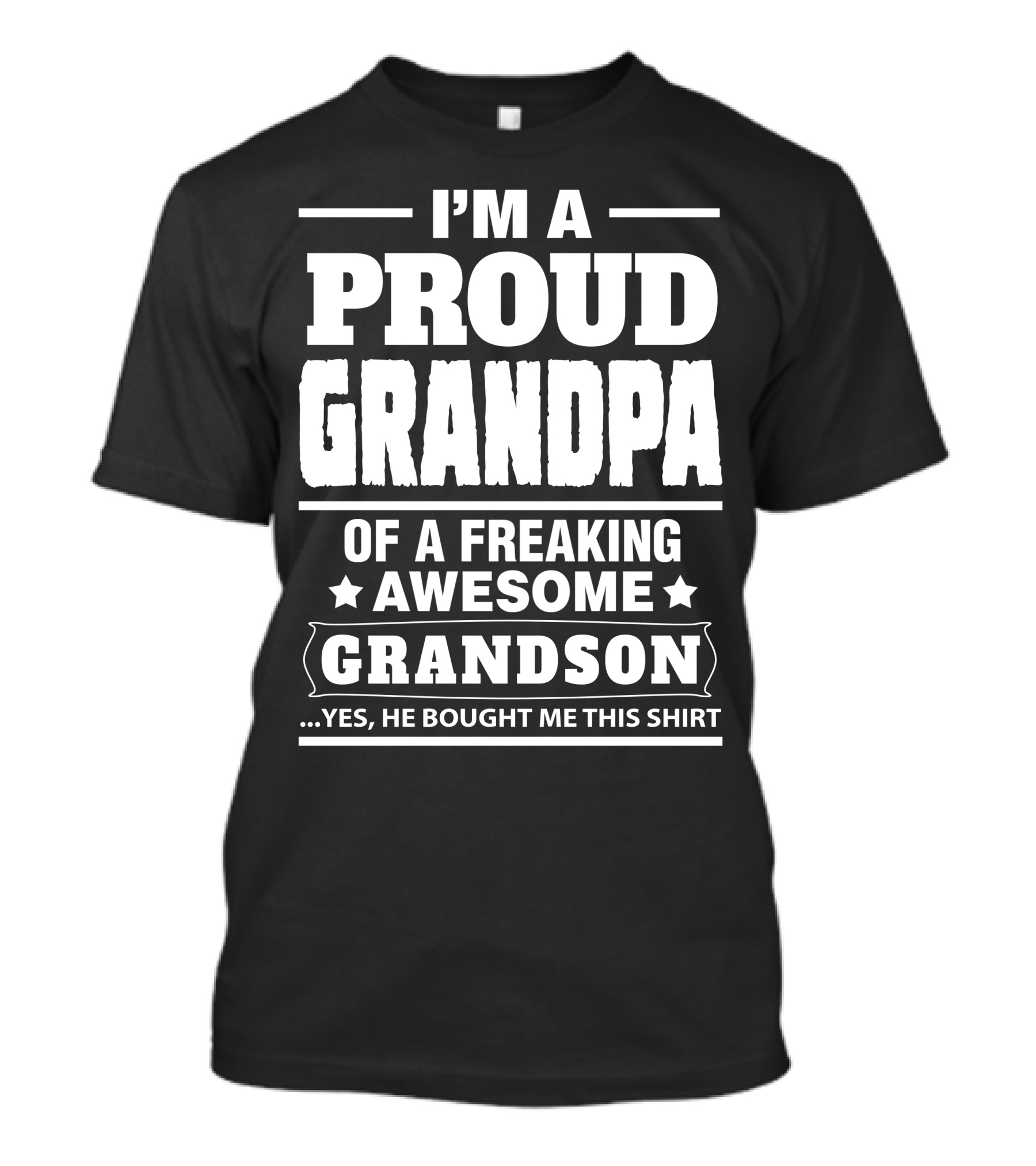 I'm A Proud Grandpa Of A Freaking Awesome Grandson T-Shirt