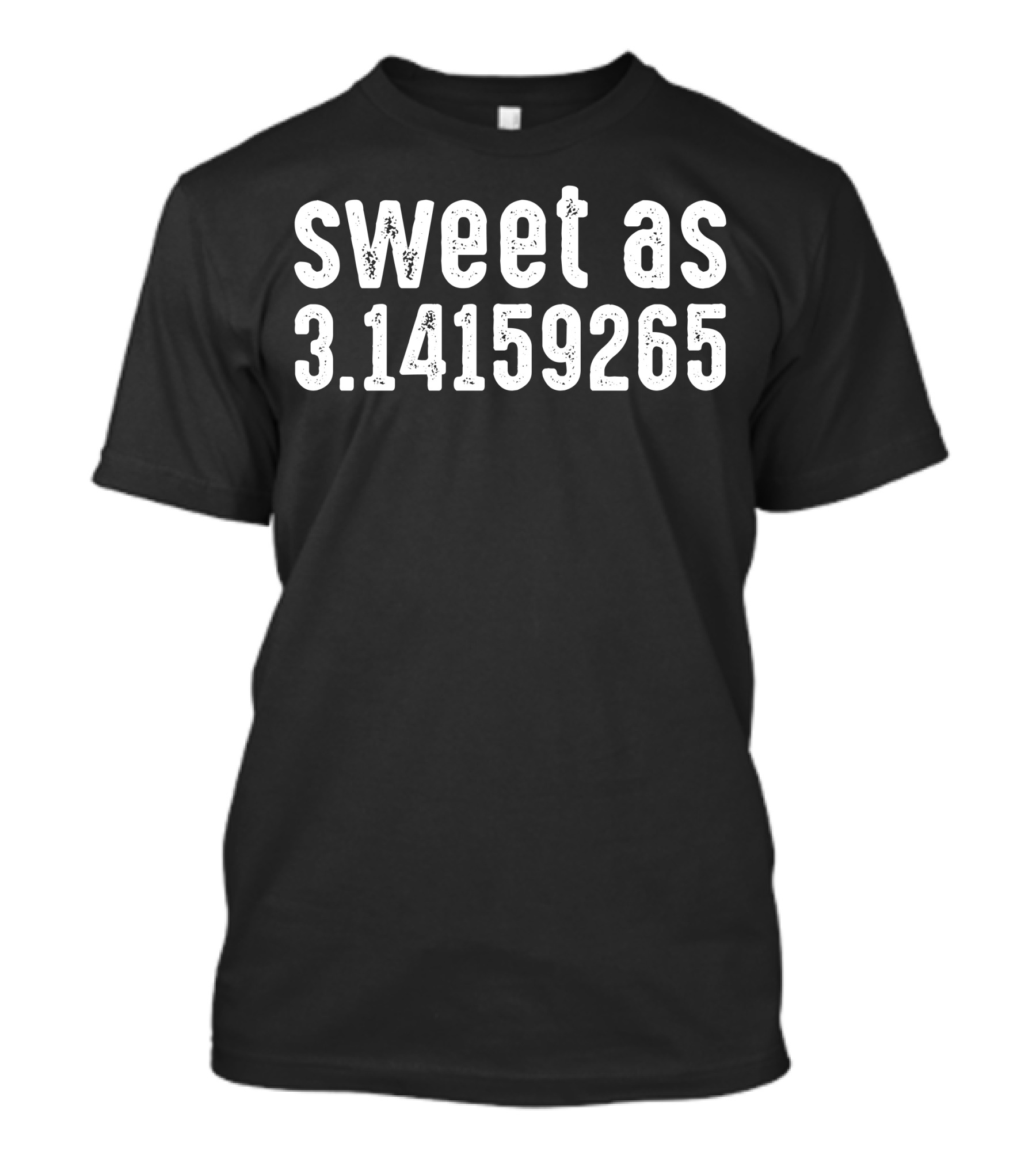 Sweet As 3.14159265 Pi Mathematics Humor T-Shirt