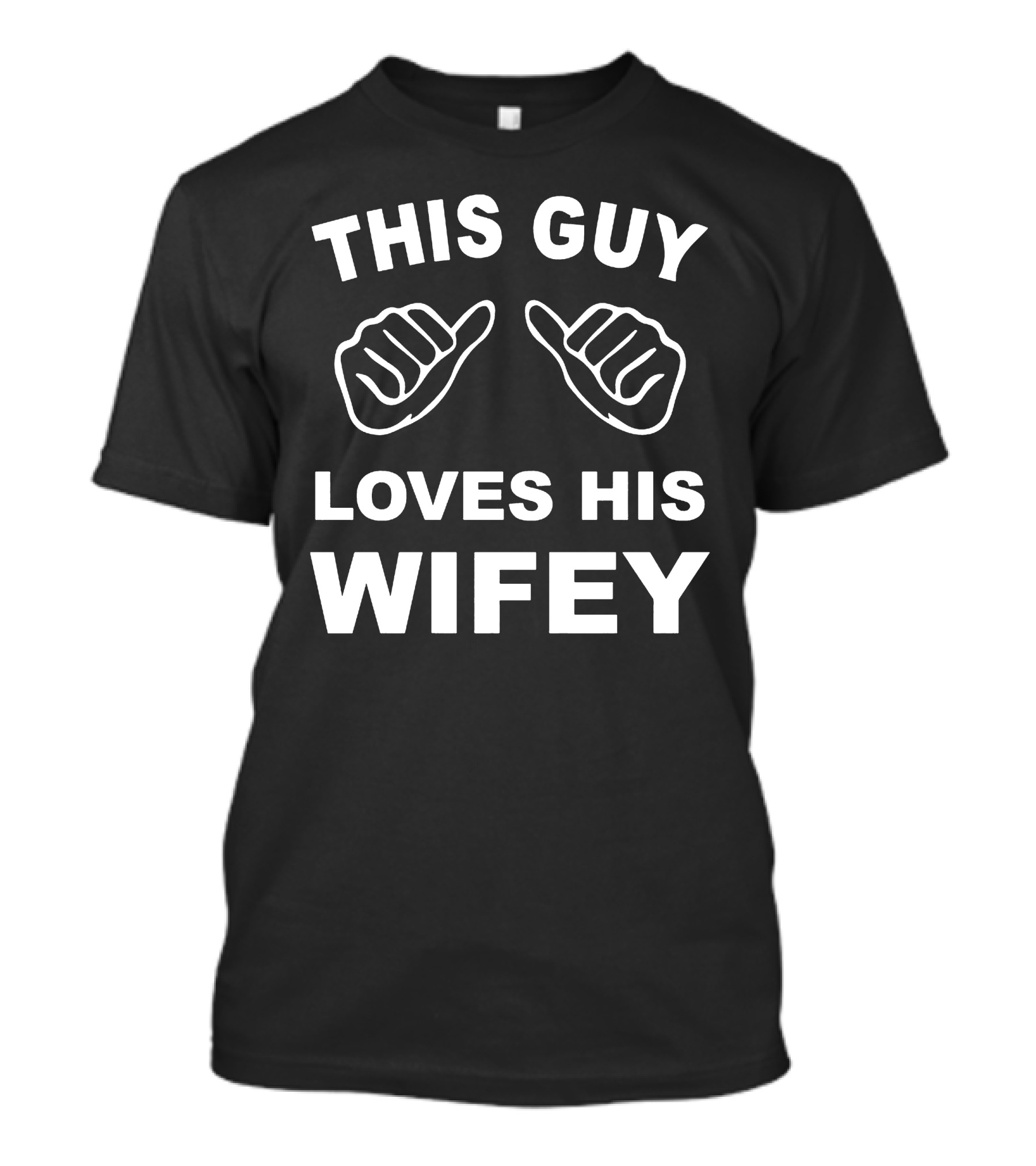 This Guy Loves His Wifey Thumbs-Up T-Shirt