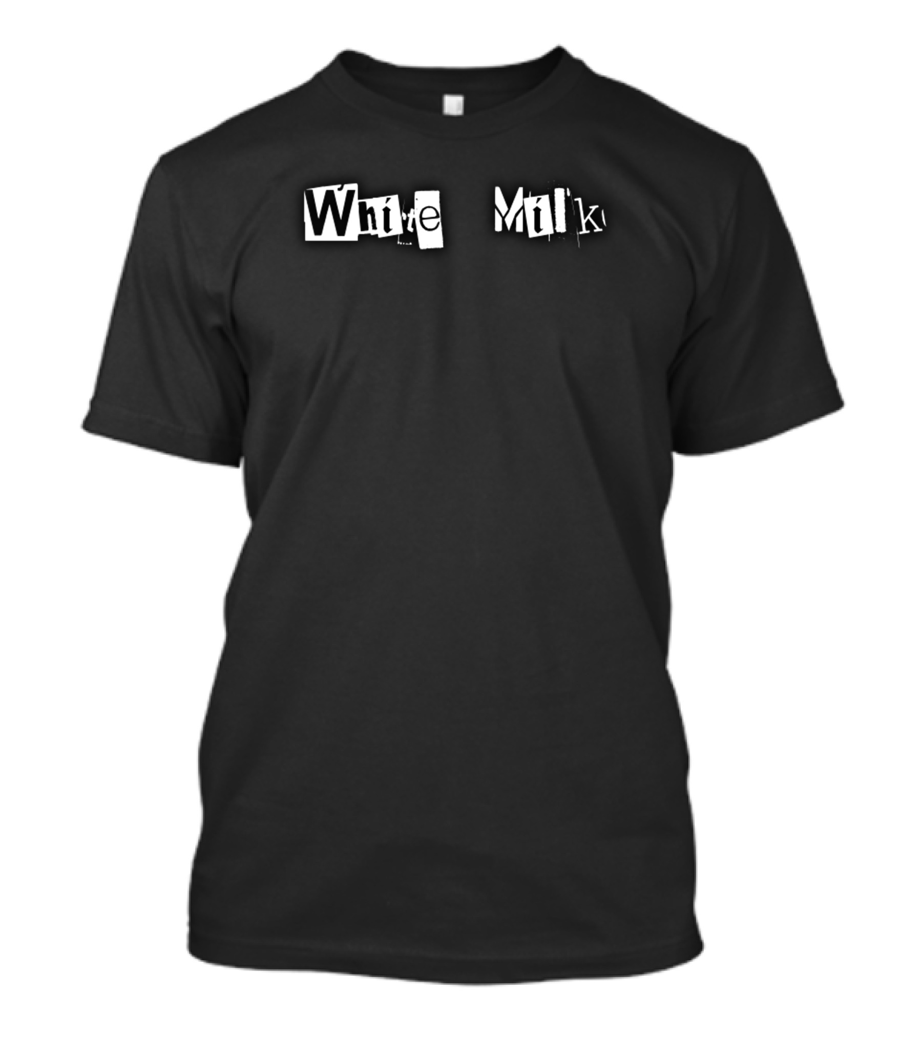 White Milk Ransom Note T-Shirt