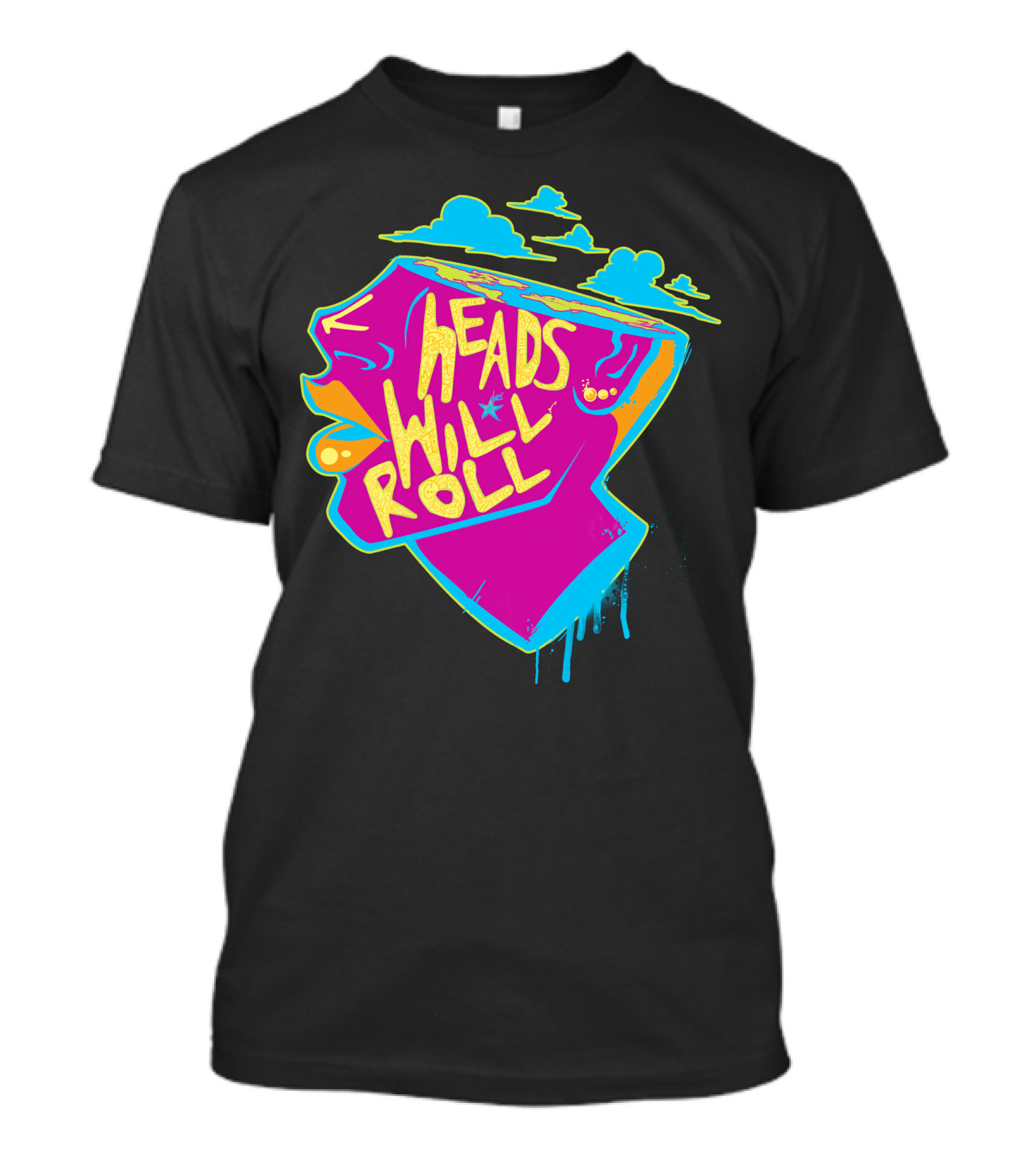 Heads Will Roll Colorful Psychedelic Clouds And Dripping Lettering T-Shirt