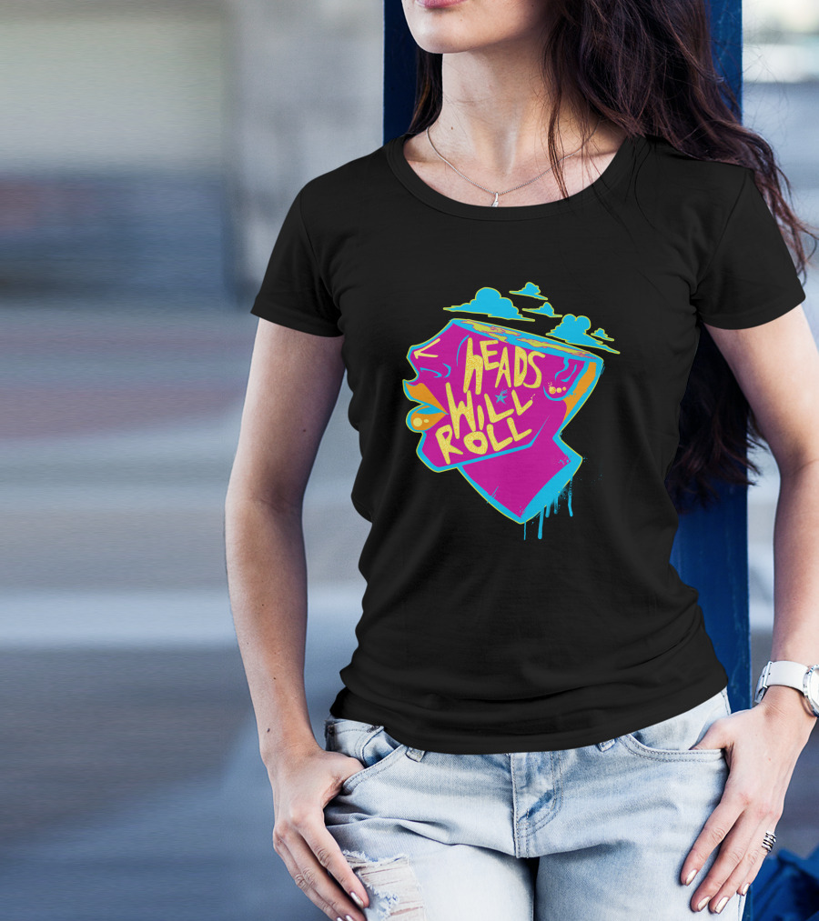Heads Will Roll Colorful Psychedelic Clouds And Dripping Lettering T-Shirt