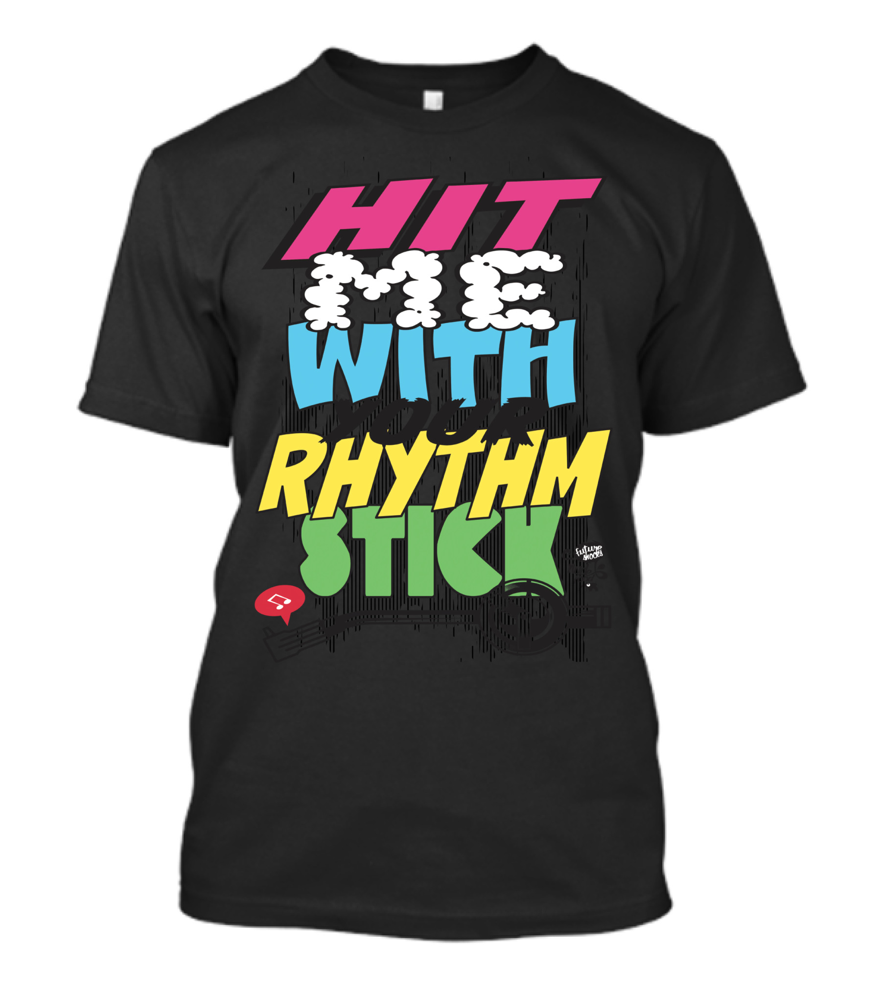 Hit Me With Your Rhythm Stick Comic Vibe Retro Typography T-Shirt