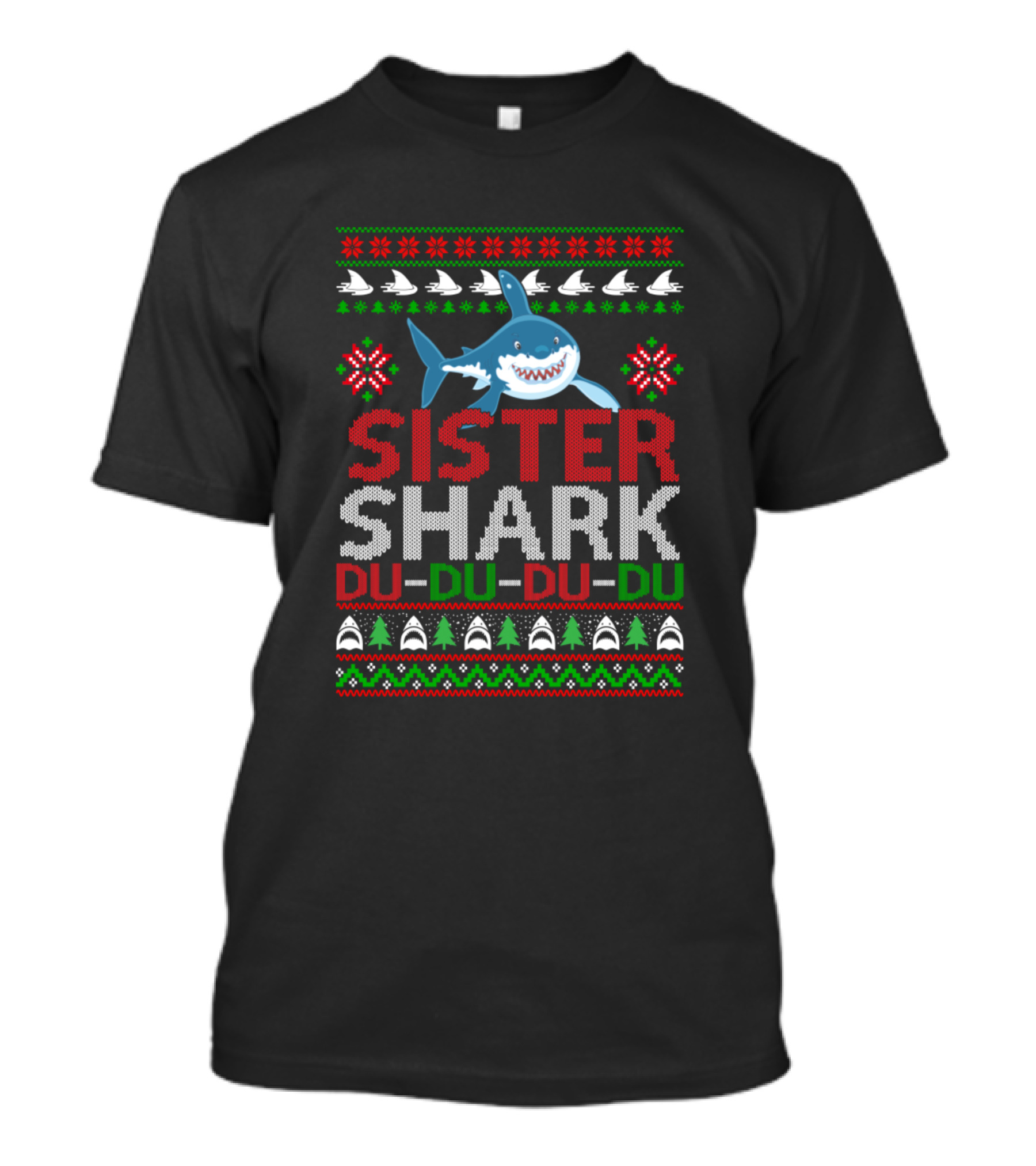 Sister Shark Du Du Du Ugly Christmas T-Shirt