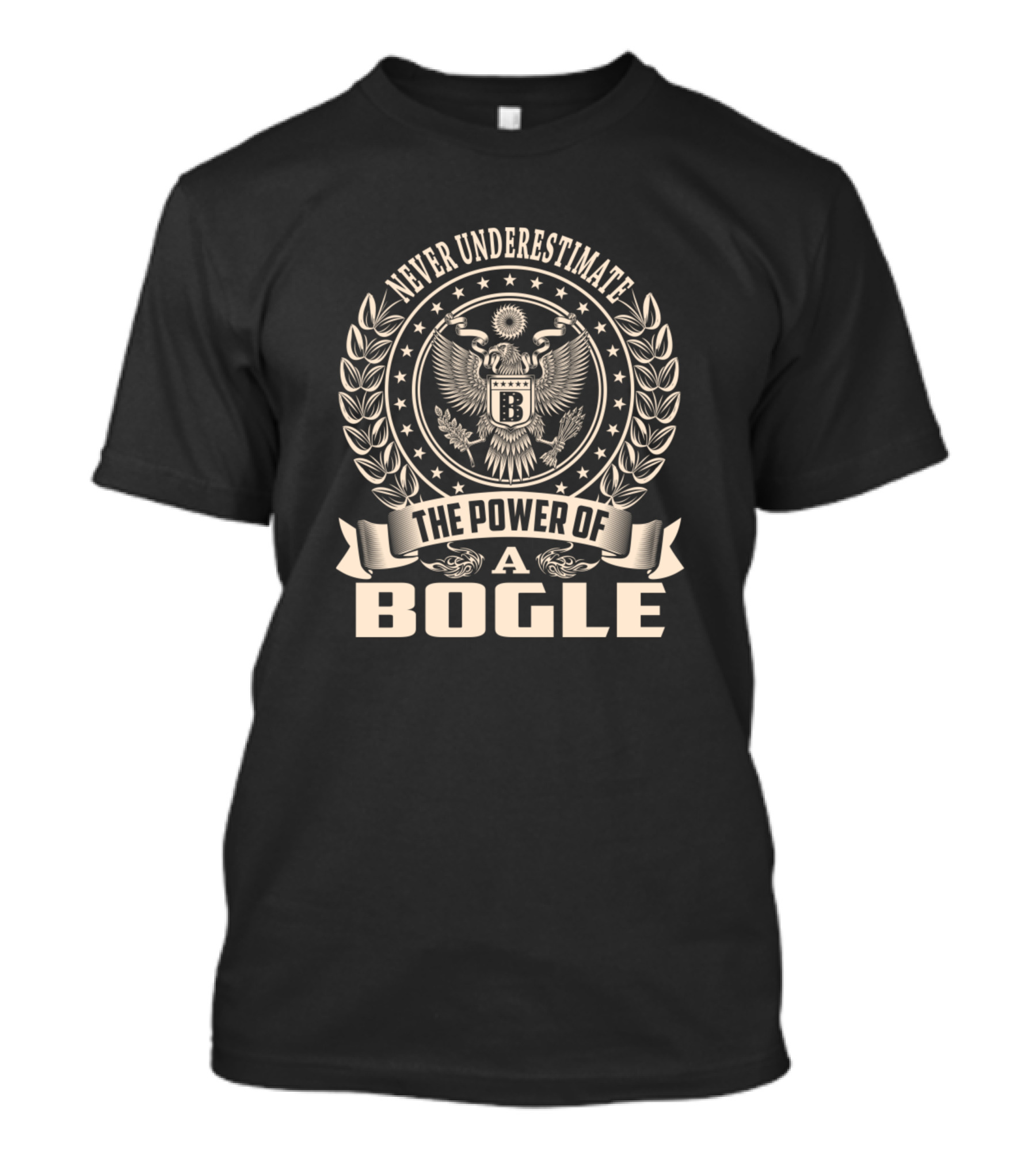 Never Underestimate The Power Of A Bogle Seal Emblem T-Shirt