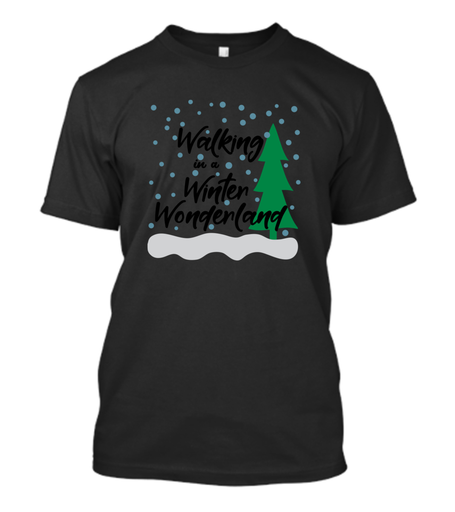 Walking In A Winter Wonderland Snow And Tree Scene T-Shirt