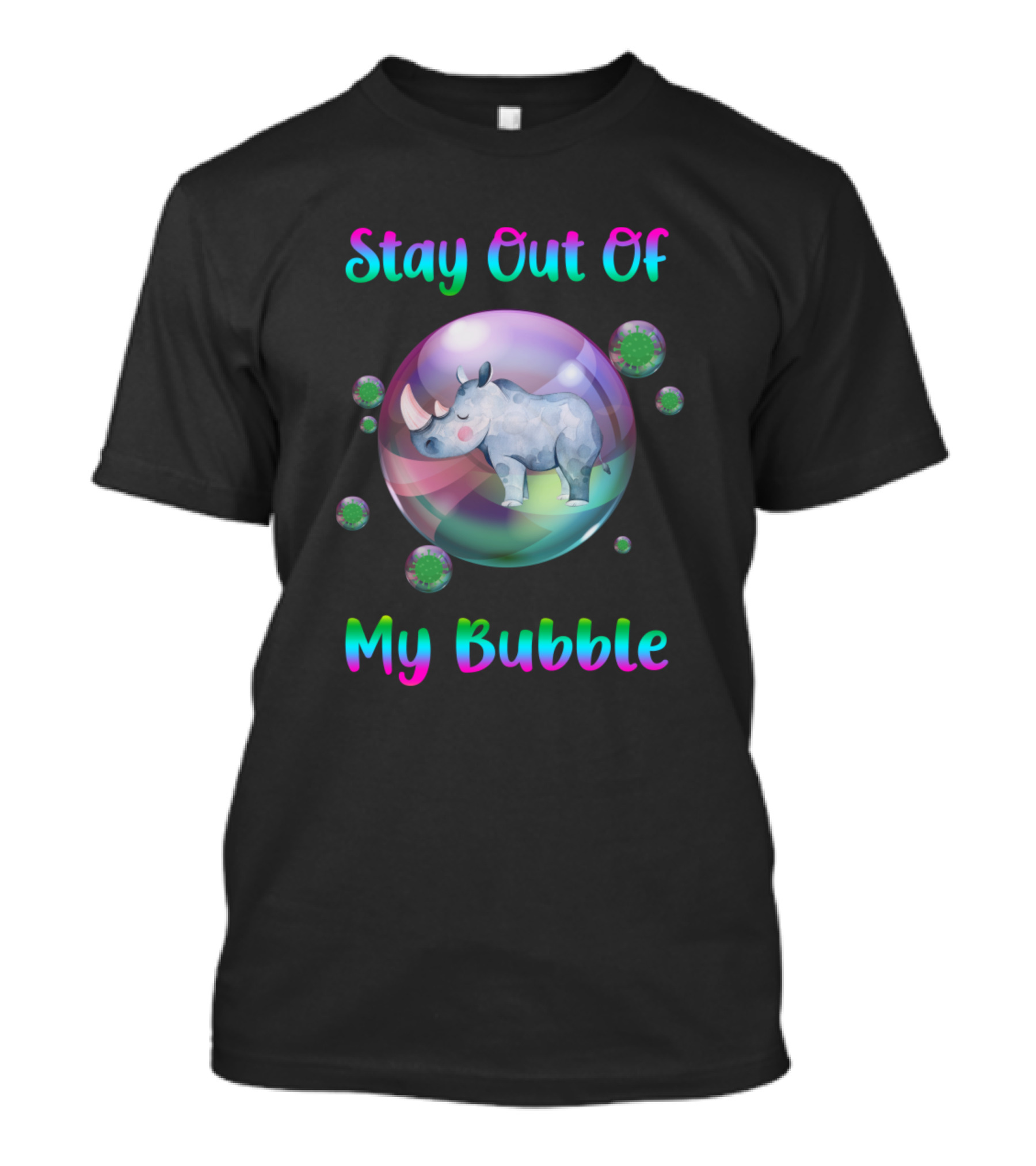 Stay Out Of My Bubble Rhino T-Shirt
