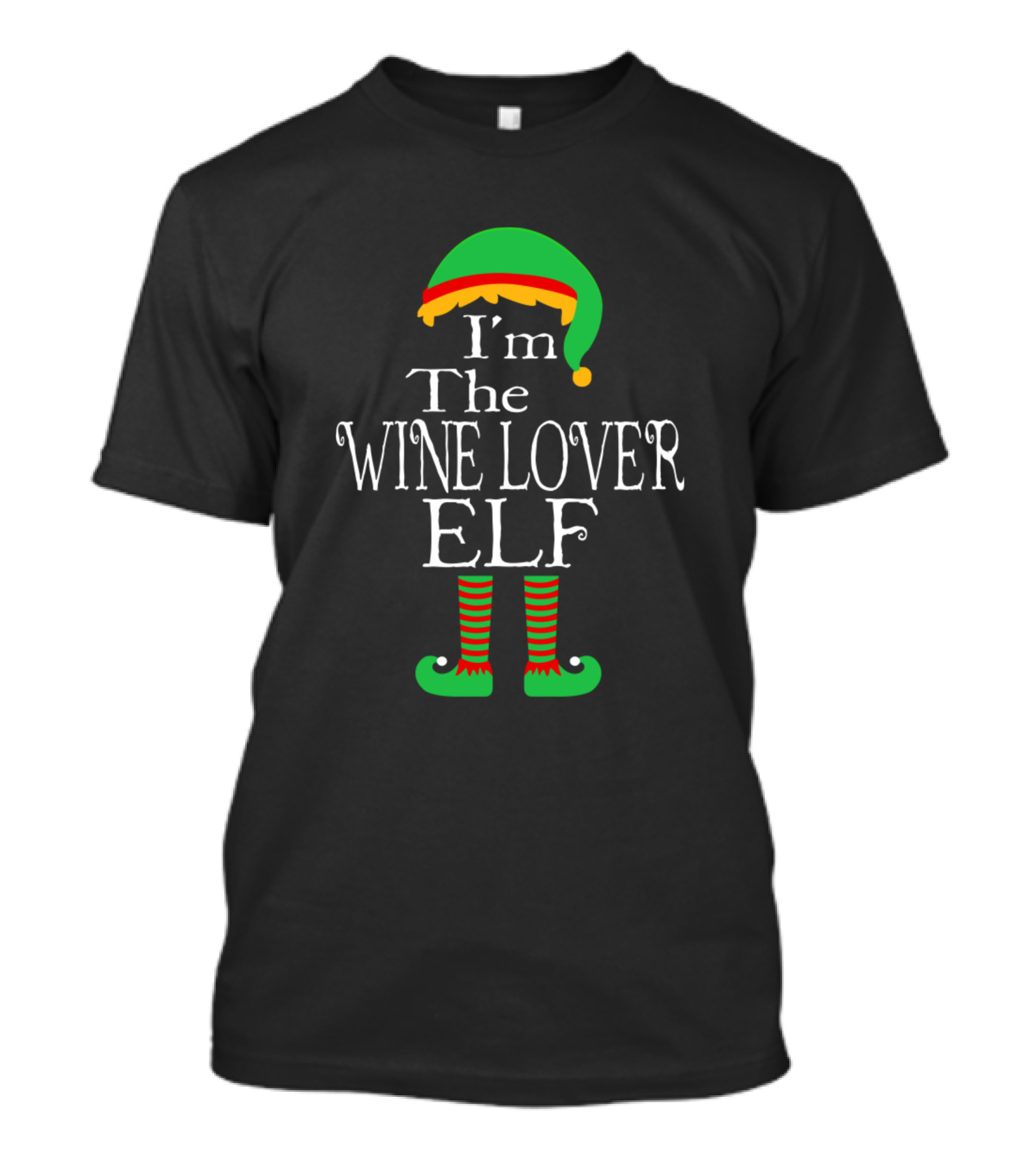 I'm The Wine Lover Elf T-Shirt