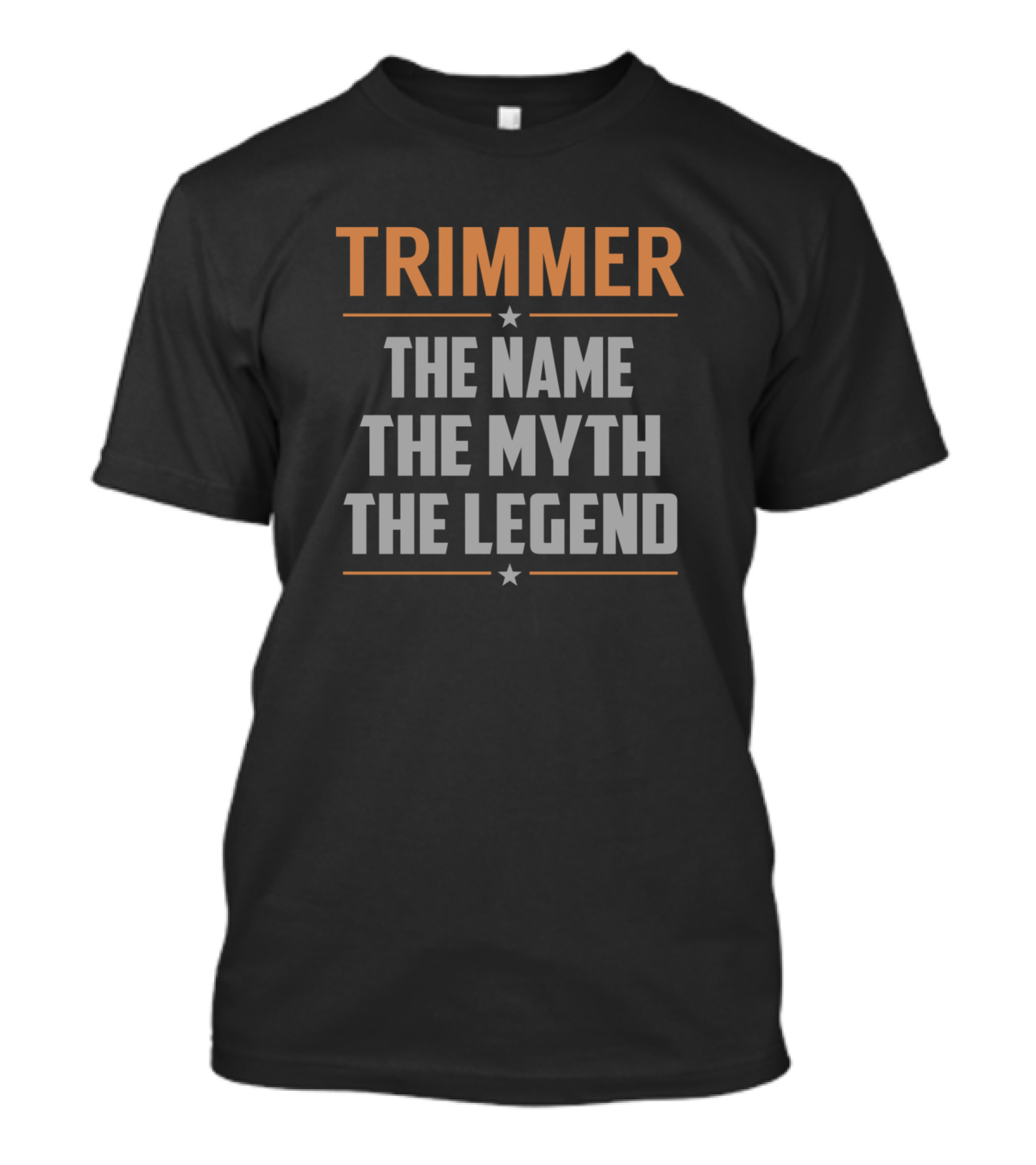 Trimmer The Name The Myth The Legend Star Divider T-Shirt