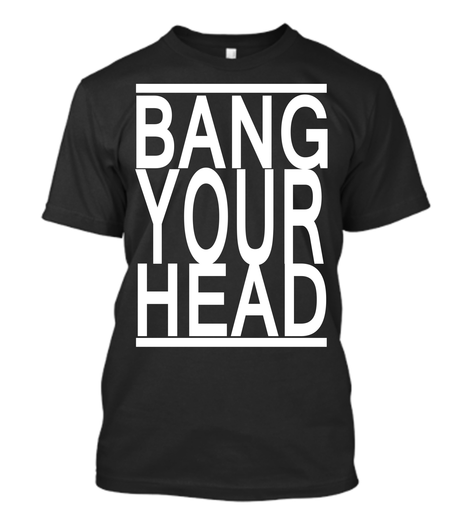 Bang Your Head Classic Heavy Metal Anthem Reference T-Shirt