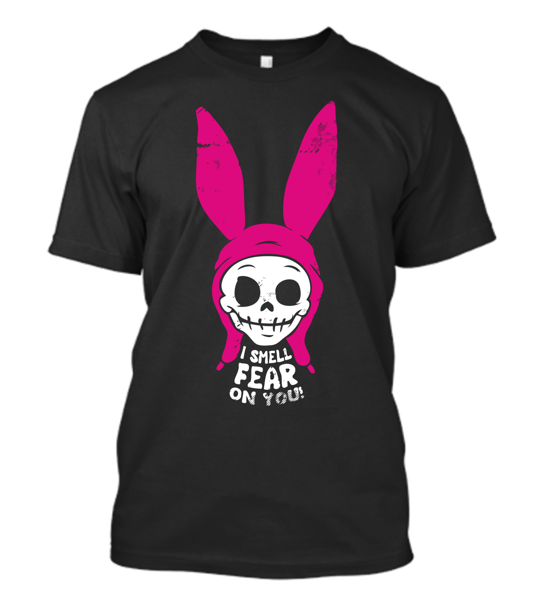 I Smell Fear On You Skull With Pink Bunny Ears T-Shirt