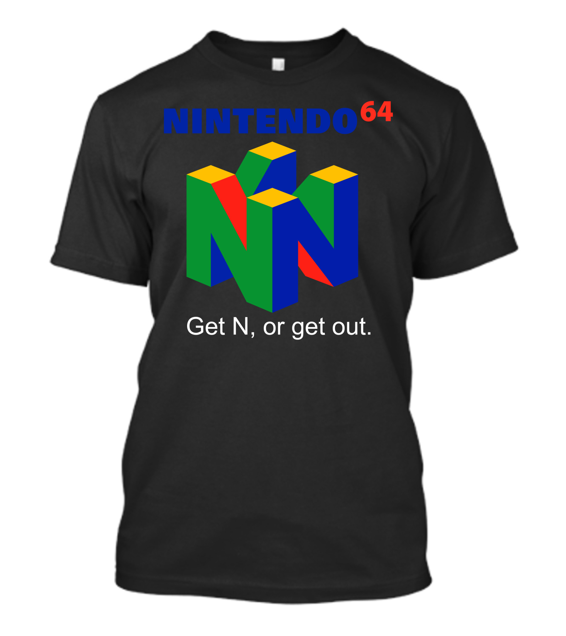 Nintendo 64 Get N Or Get Out Console T-Shirt
