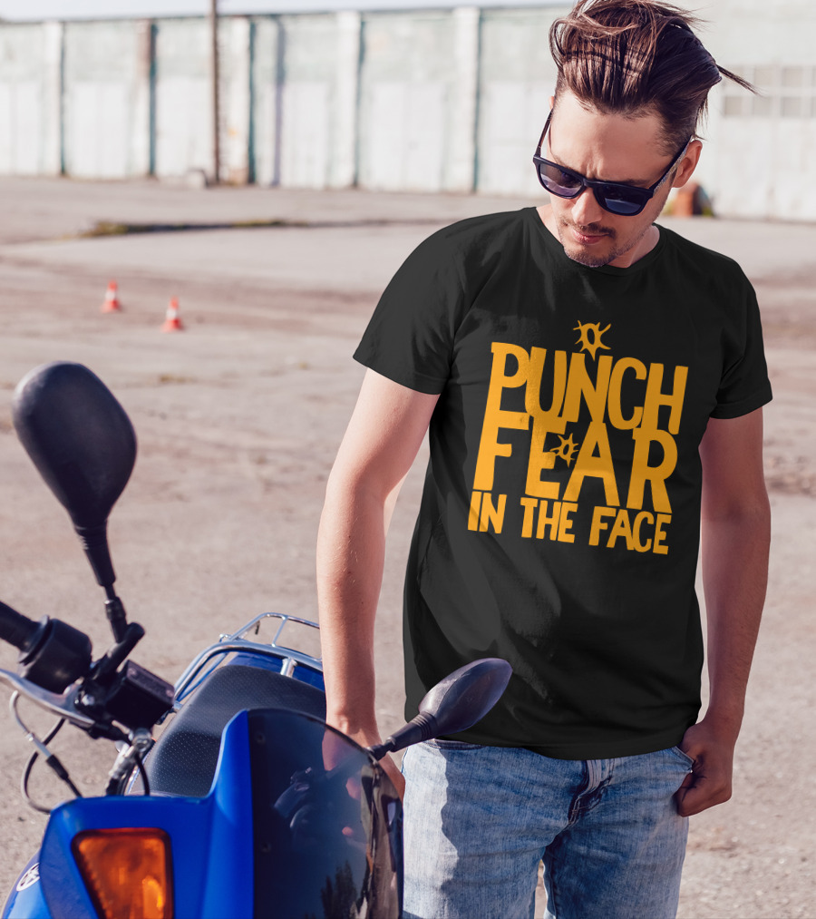 Punch Fear In The Face Bold Orange Motivational Text With Impact Elements T-Shirt