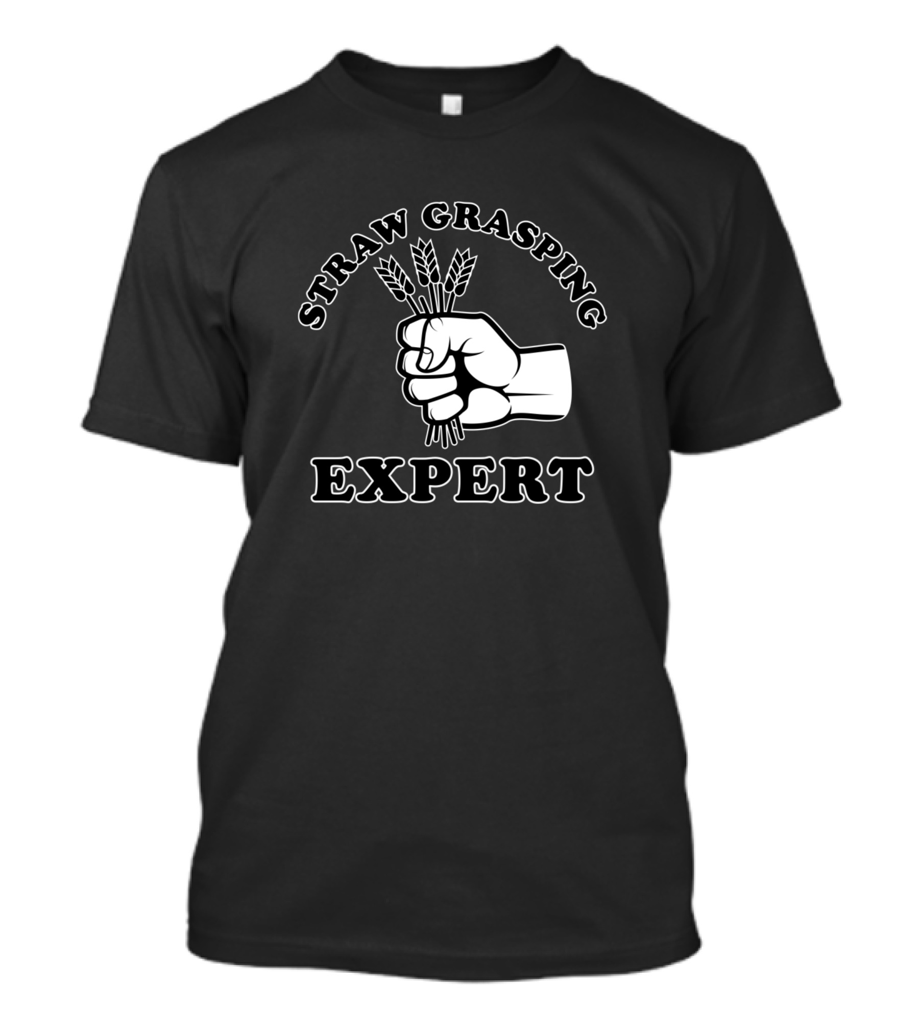 Straw Grasping Expert Fist With Wheat T-Shirt