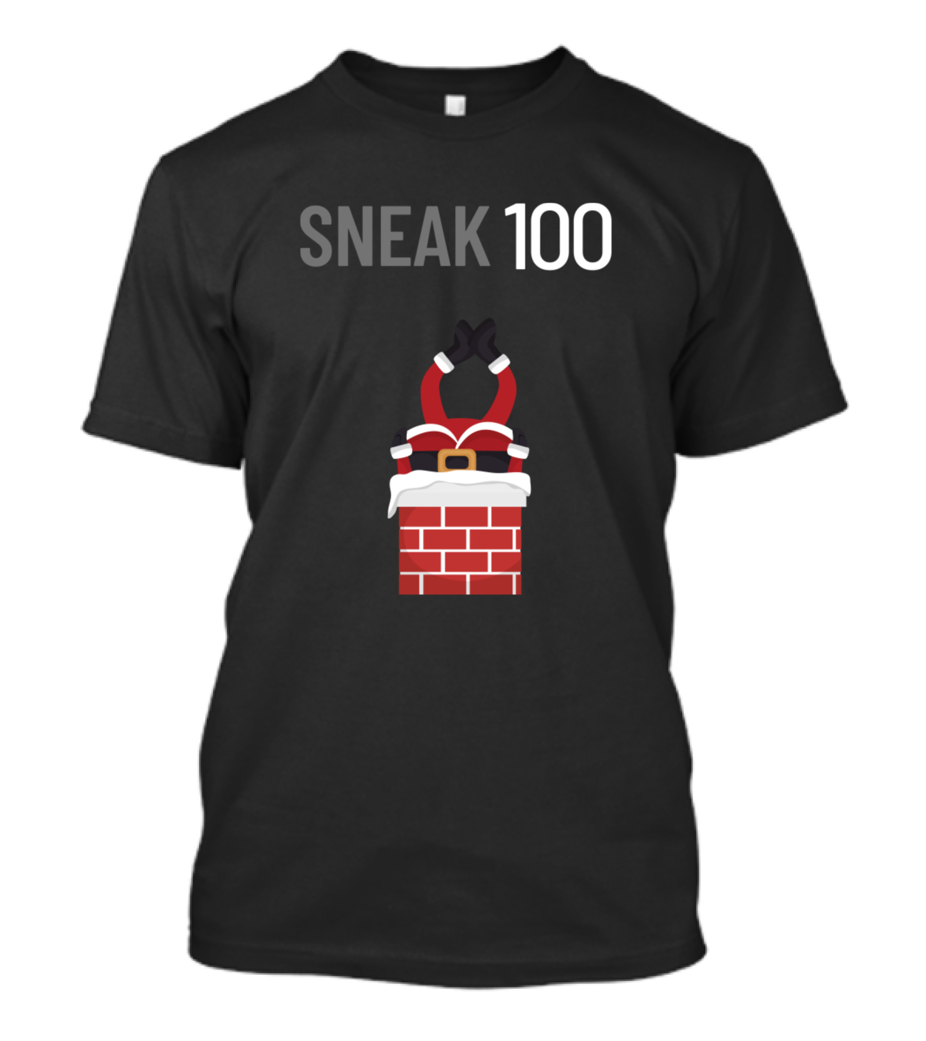 SNEAK 100 Santa Stuck In Chimney T-Shirt