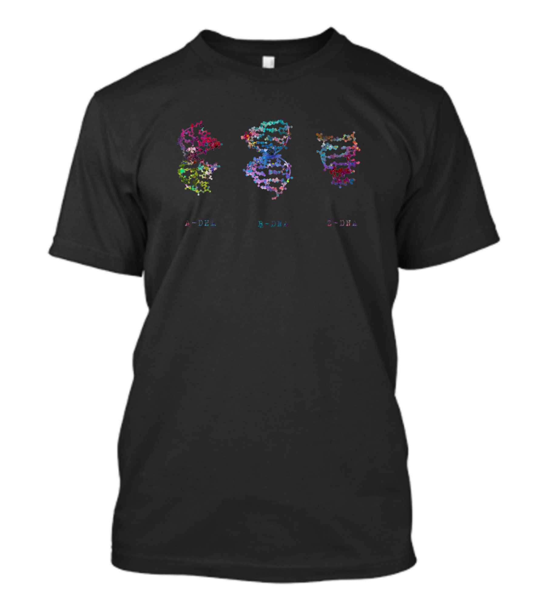 A DNA B DNA Z DNA Molecular Structures Visualization T-Shirt