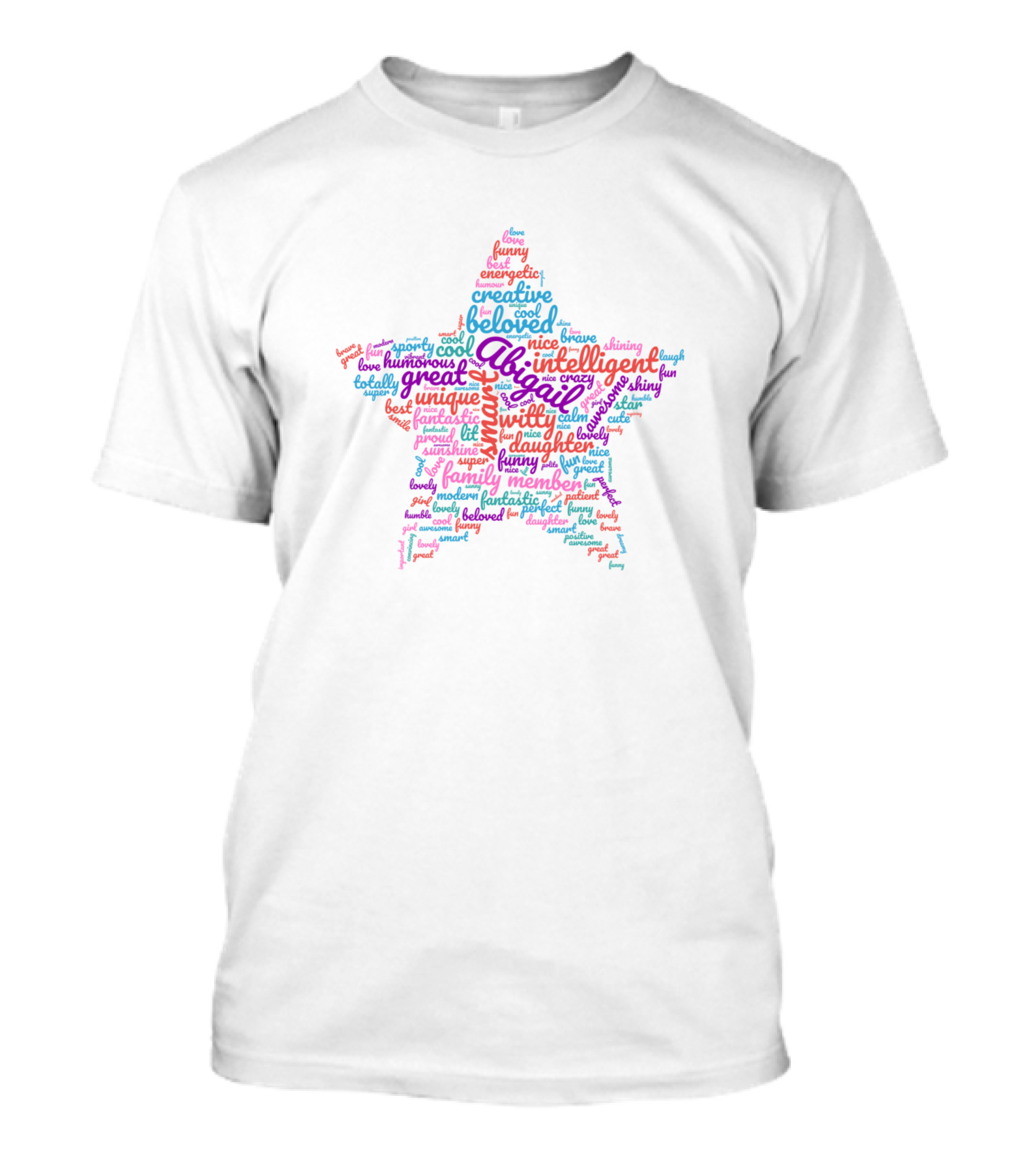 Abigail Wordcloud Star Intelligent Creative Beloved Unique Family Member T-Shirt