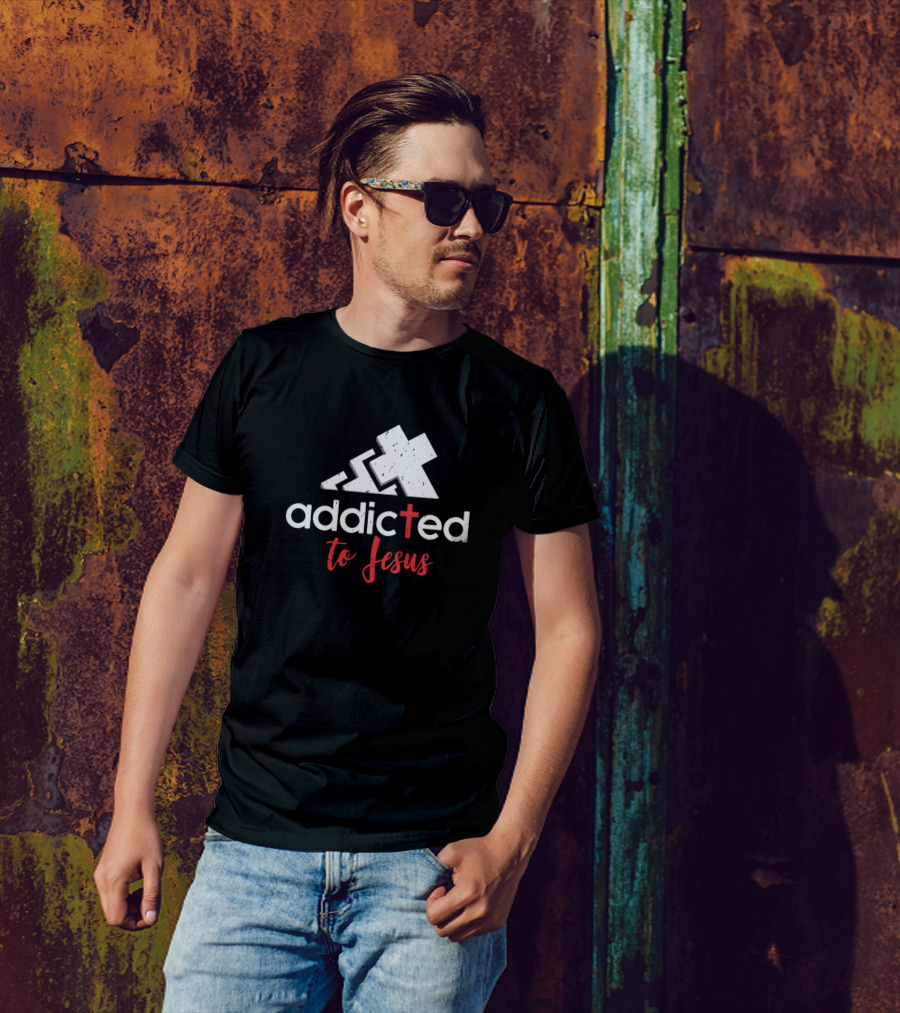 Addicted To Jesus Christian Cross T-Shirt