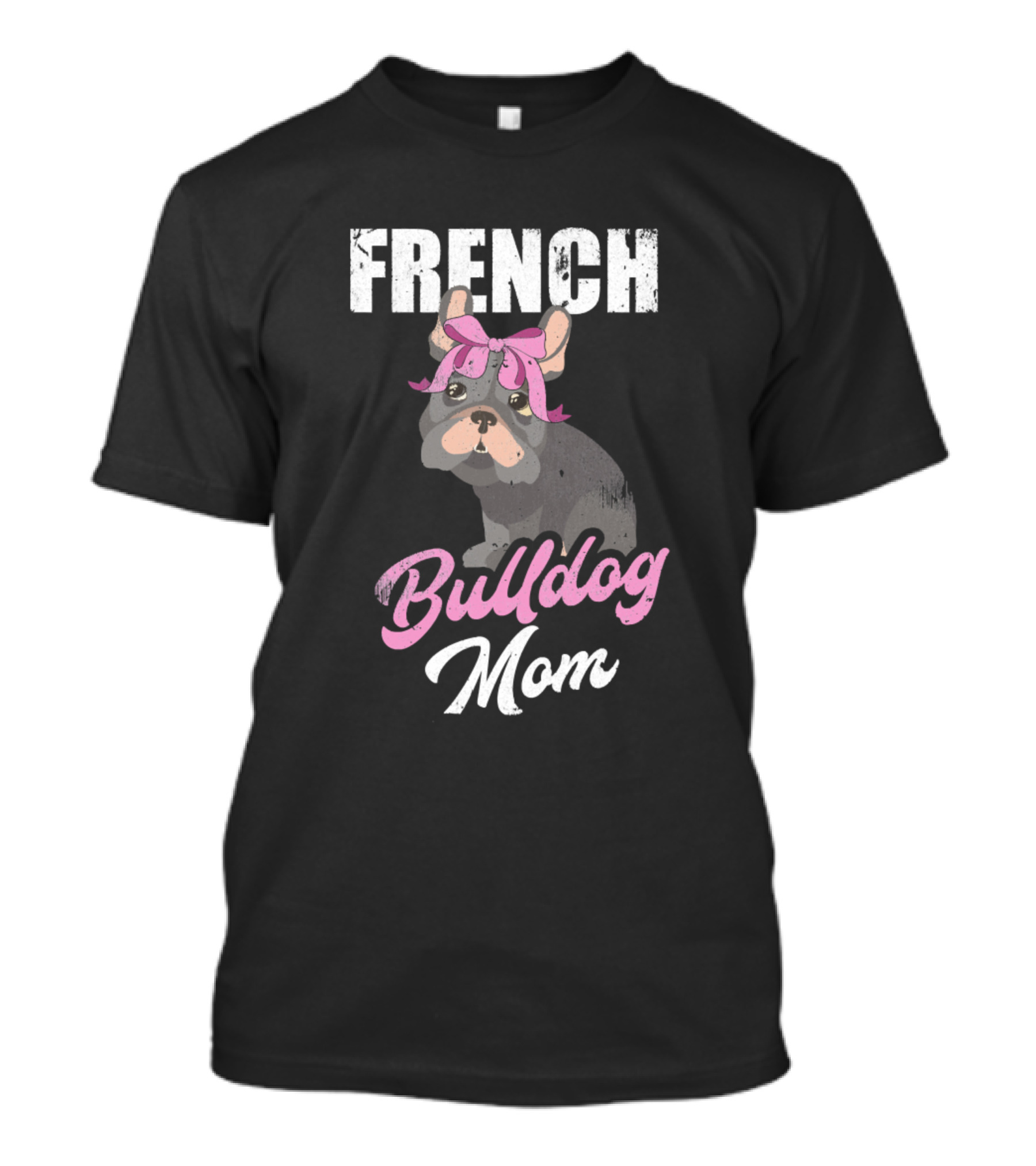 French Bulldog Mom Dog Puppy Fur Mother Pet T-Shirt