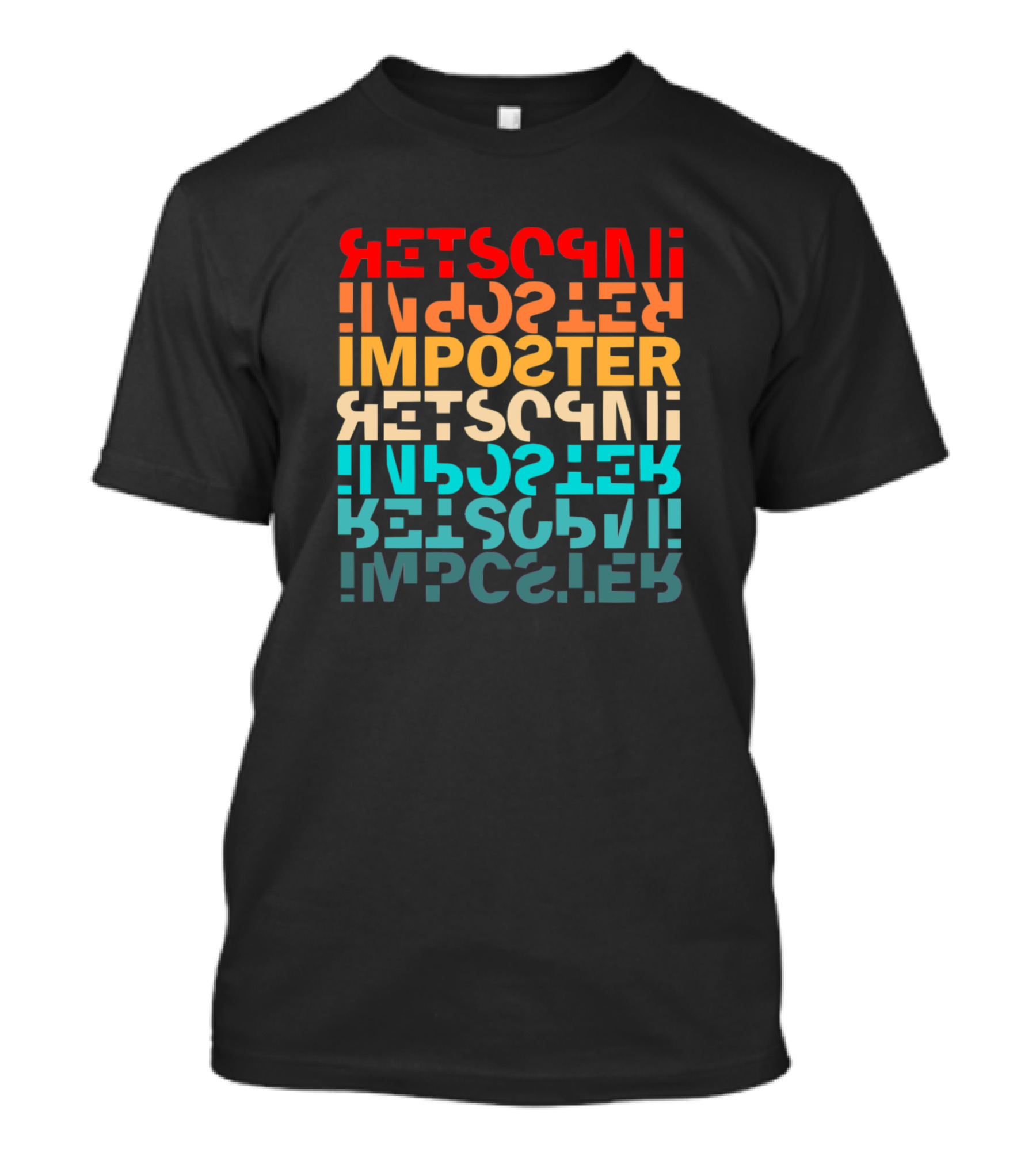 IMPOSTER Impostor Retro Reflection Mirror Text Puzzle T-Shirt