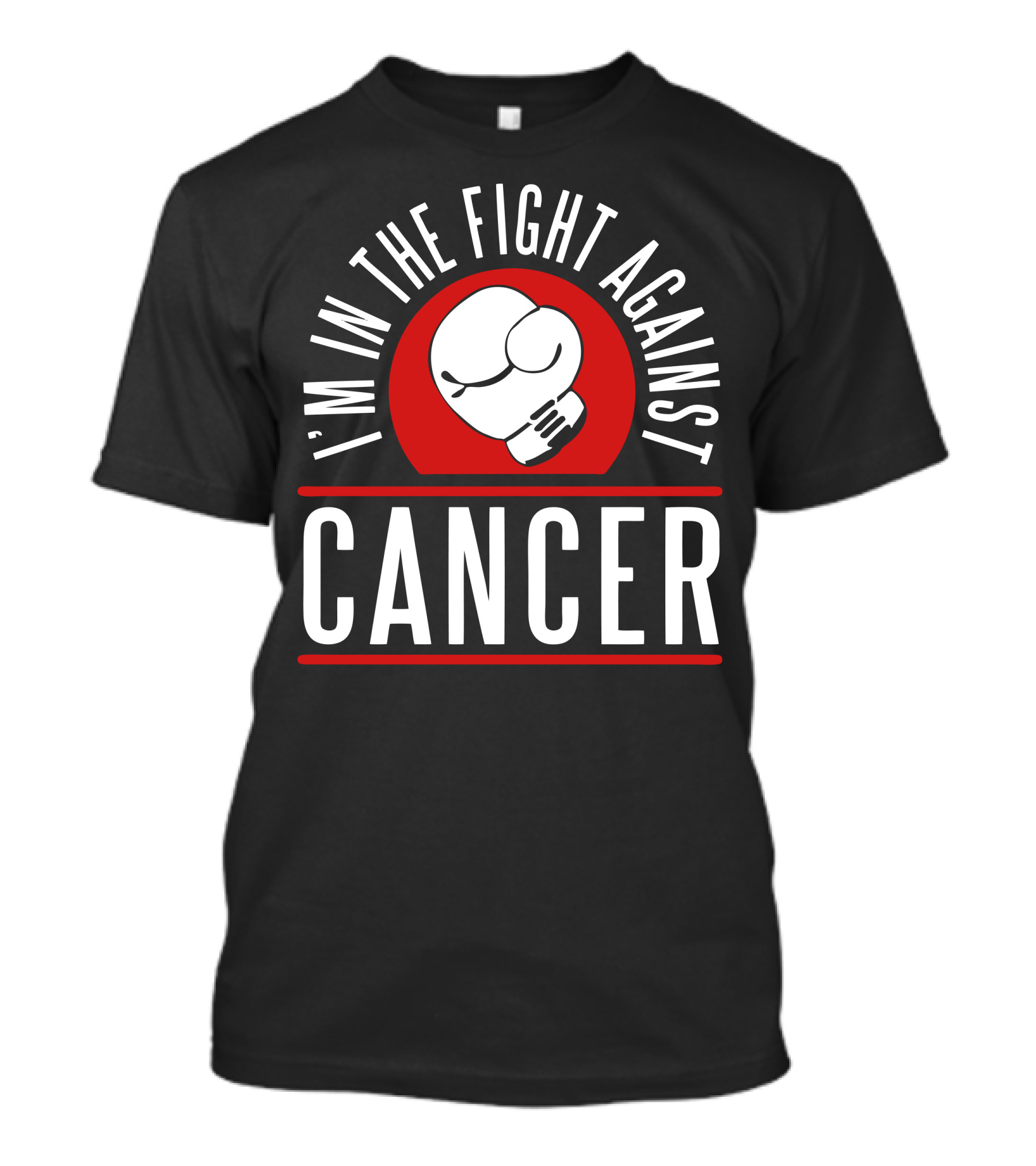 I'm In The Fight Against Cancer Boxing Glove T-Shirt