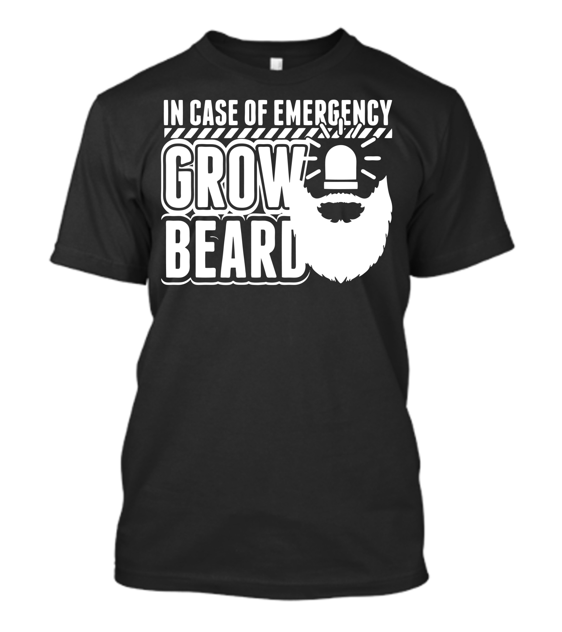 In Case Of Emergency Grow Beard Siren Alert T-Shirt
